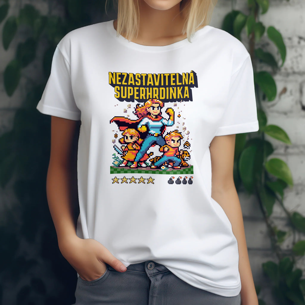 Tričko máma nezastavitelná superhrdnika