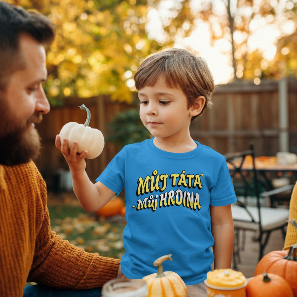 Tričko můj táta můj hrdina
