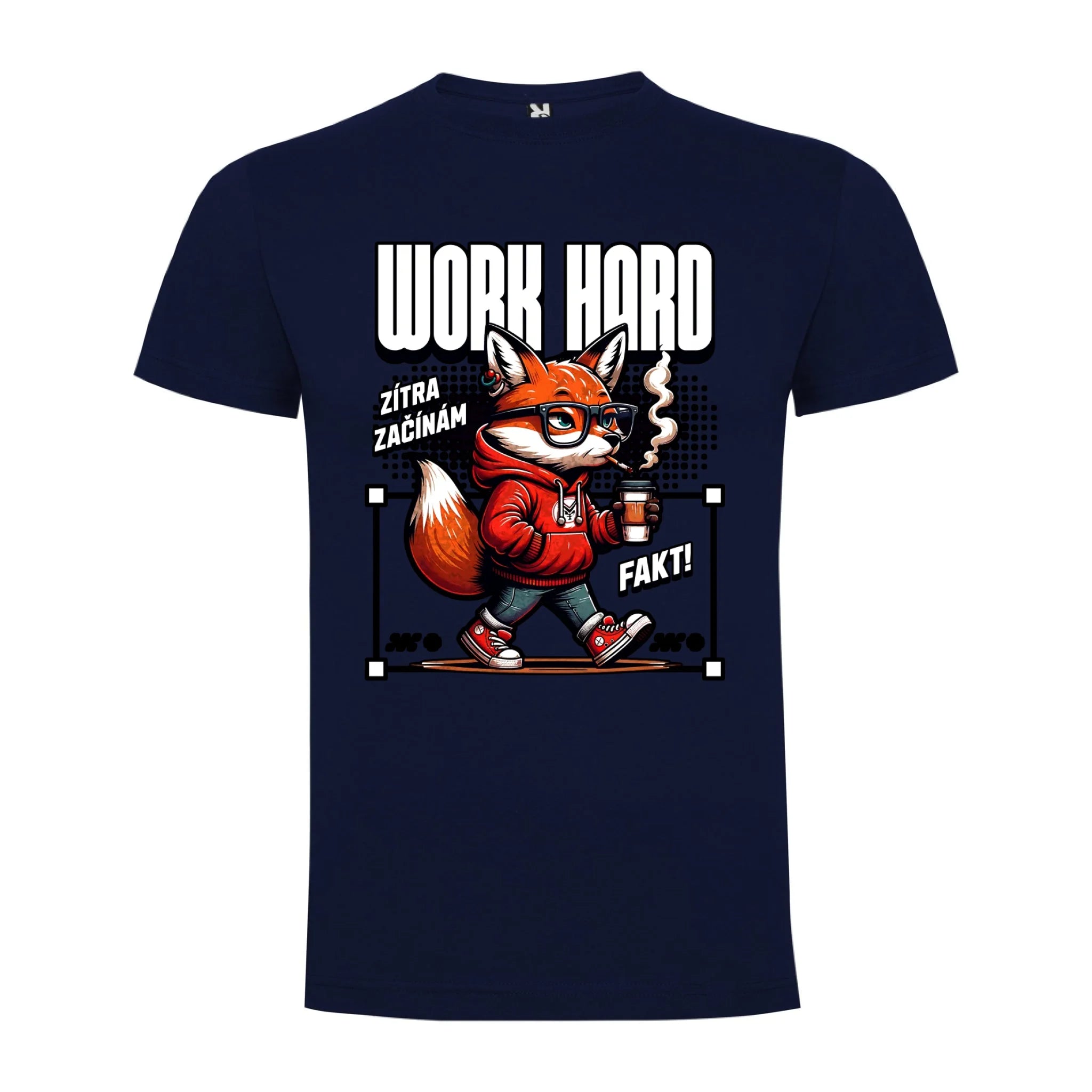Pracovní WORK HARD