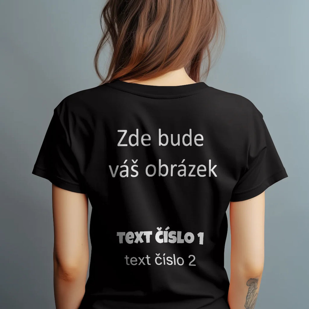 Týmové tričko s vlastním potiskem.