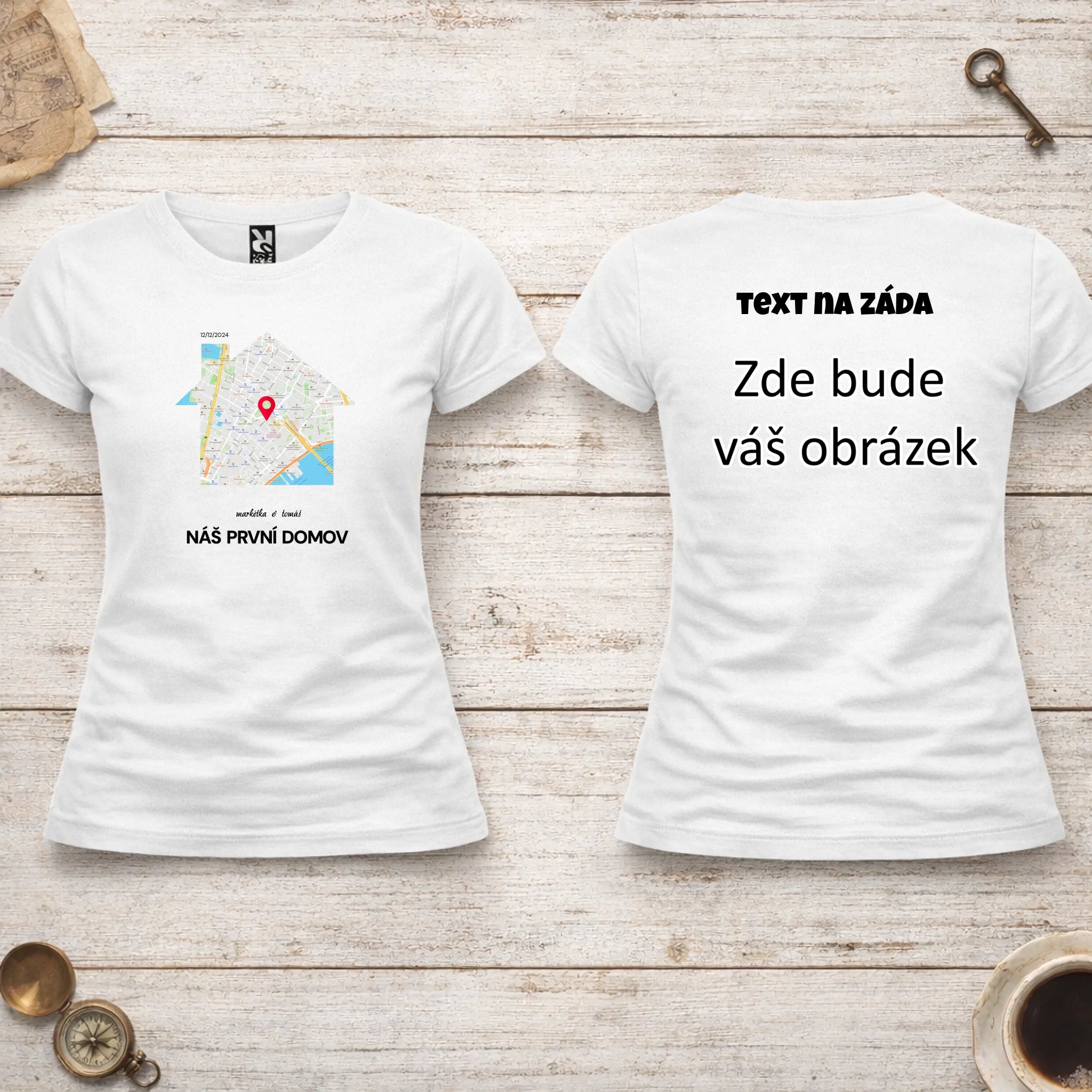 MAPA MÍSTA KDE TO ZAČALO - VYBERTE TVAR MAPY, ZADÁTE MÍSTO, DOPLNÍTE TEXTY dámské tričko