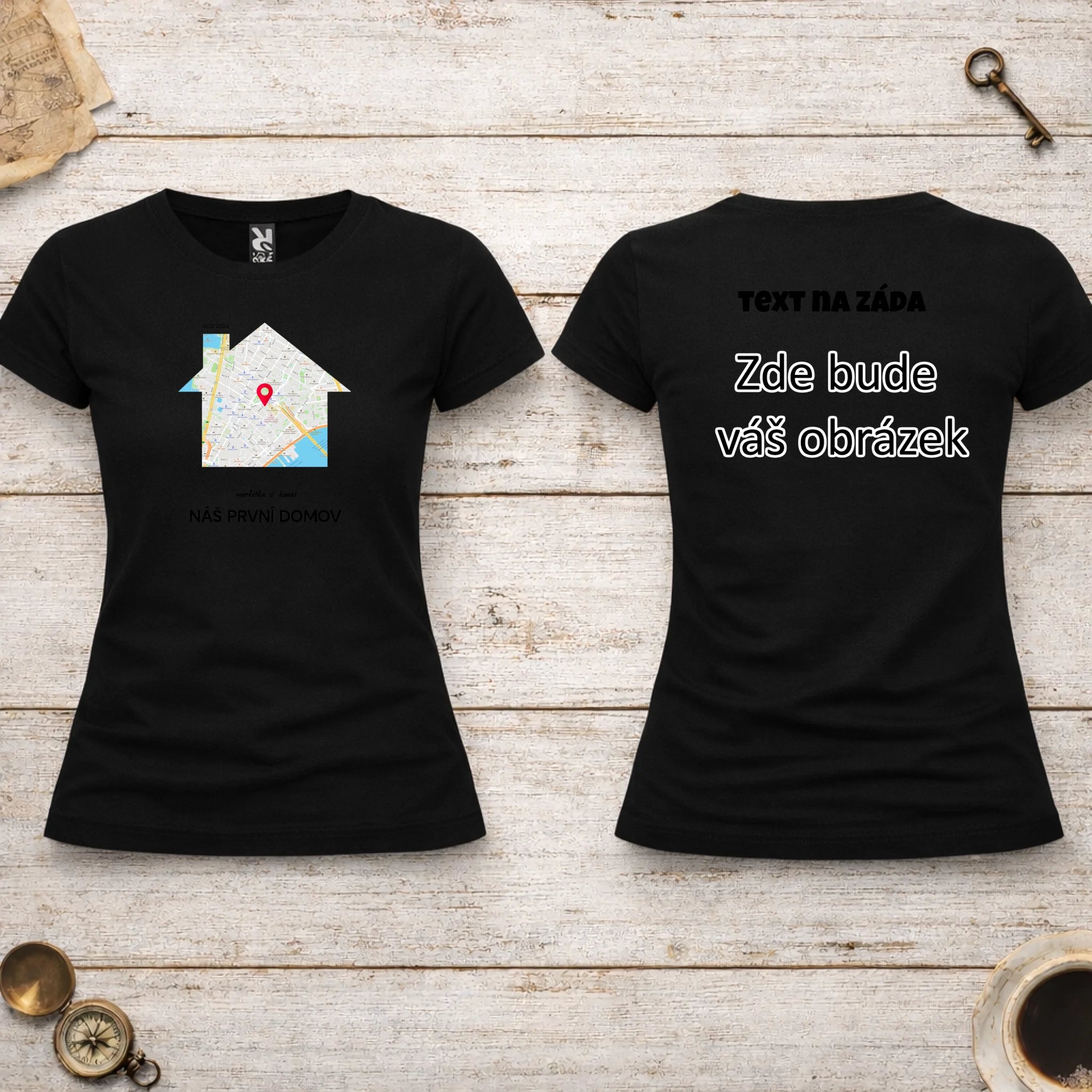 MAPA MÍSTA KDE TO ZAČALO - VYBERTE TVAR MAPY, ZADÁTE MÍSTO, DOPLNÍTE TEXTY dámské tričko