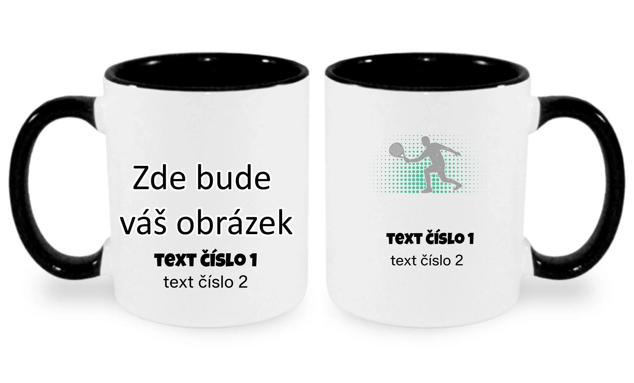 PADEL VÝBĚR OBRÁZKU (10+motivů) a MOŽNOST DOPLNIT VLASTNÍ TEXTY hrníček