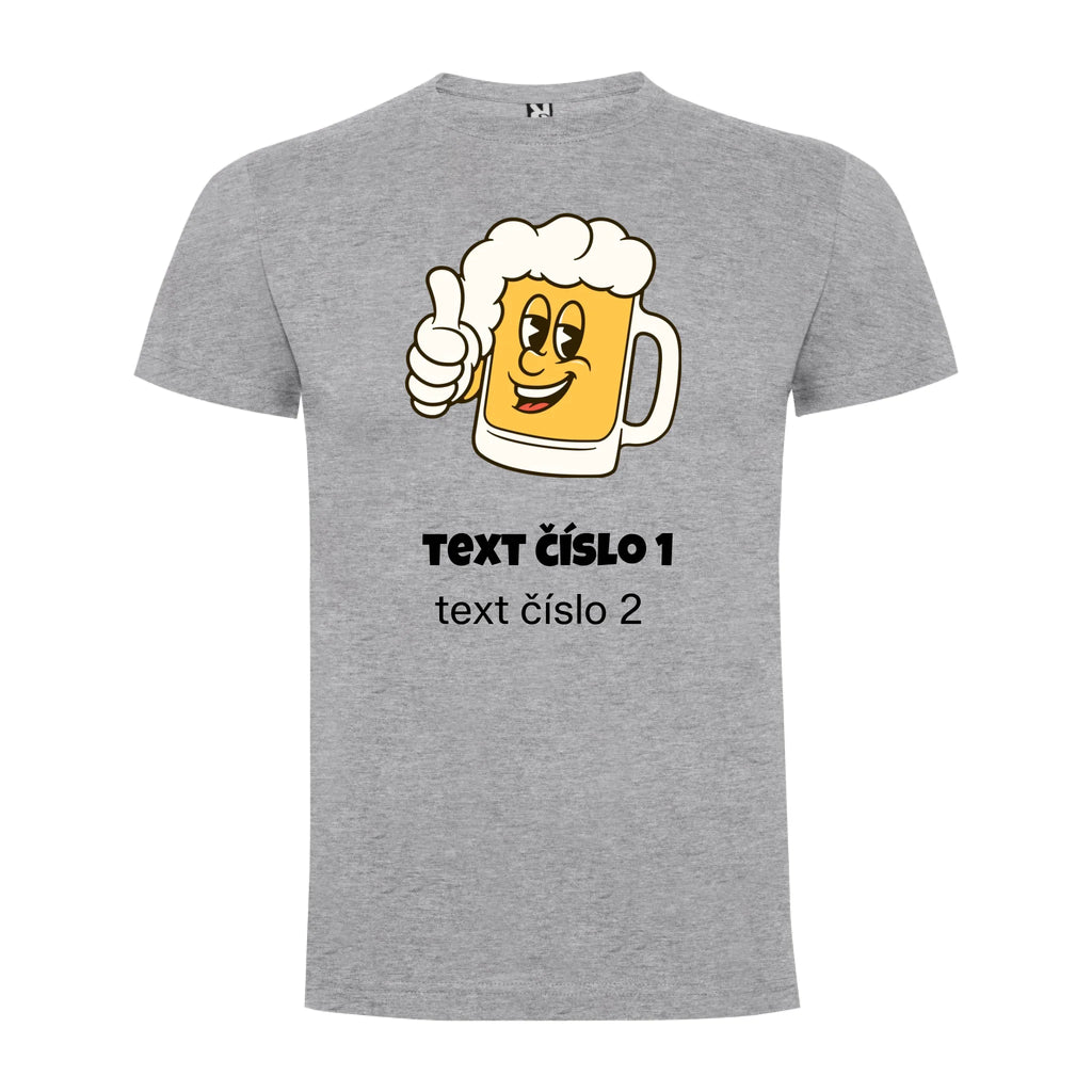 PIVO VÝBĚR OBRÁZKU (10+motivů) a MOŽNOST DOPLNIT VLASTNÍ TEXTY pánské tričko