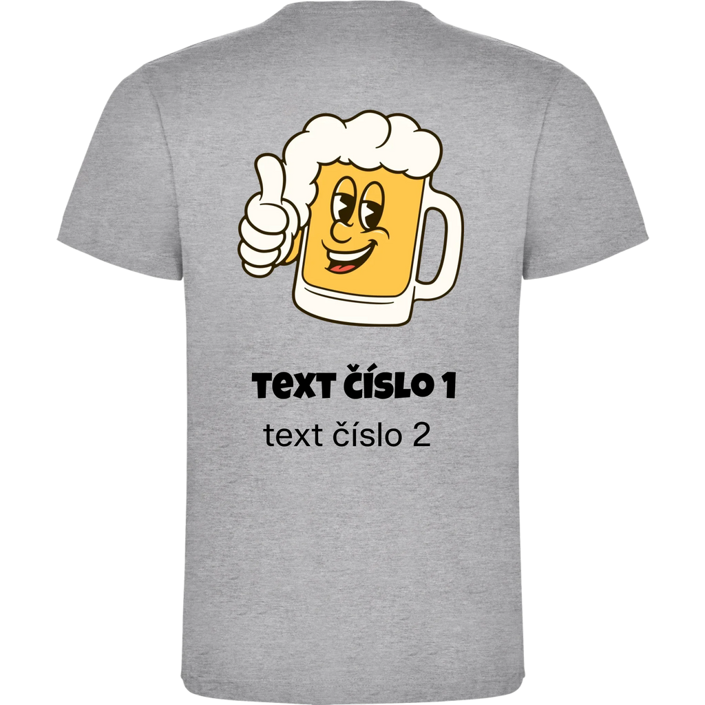 PIVO VÝBĚR OBRÁZKU (10+motivů) a MOŽNOST DOPLNIT VLASTNÍ TEXTY pánské tričko