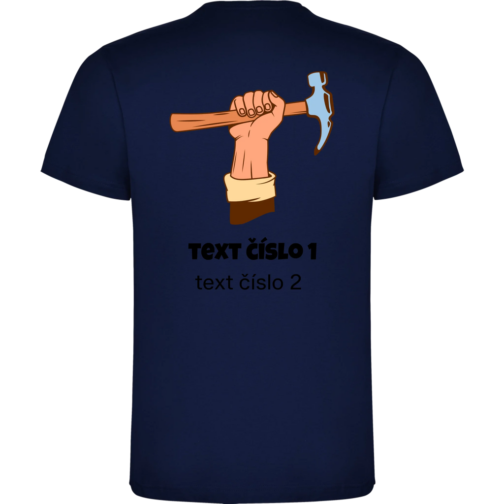 PRACOVNÍ VÝBĚR OBRÁZKU (10+motivů) a MOŽNOST DOPLNIT VLASTNÍ TEXTY pánské tričko