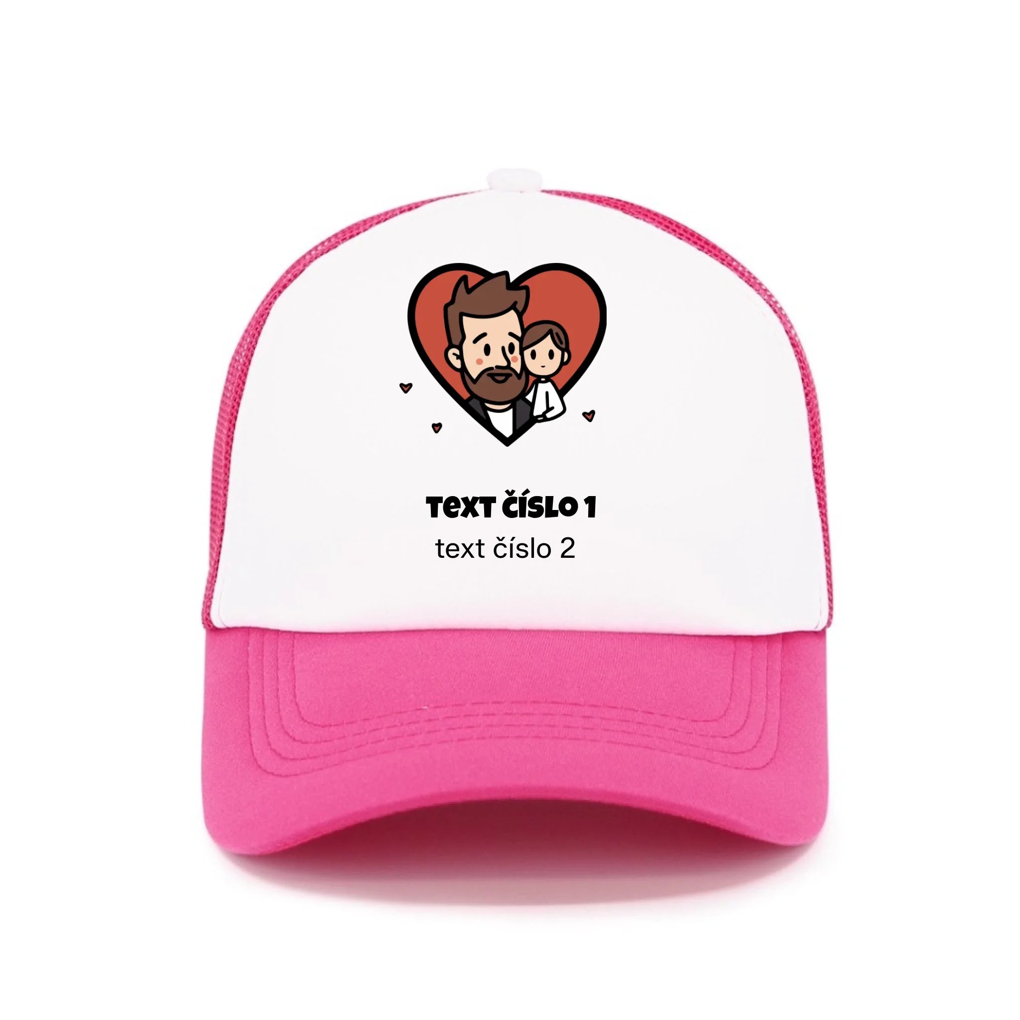 NEJ TÁTA VÝBĚR OBRÁZKU (10+motivů) a MOŽNOST DOPLNIT VLASTNÍ TEXTY kšiltovka Kšiltovka TRUCKER růžová 58