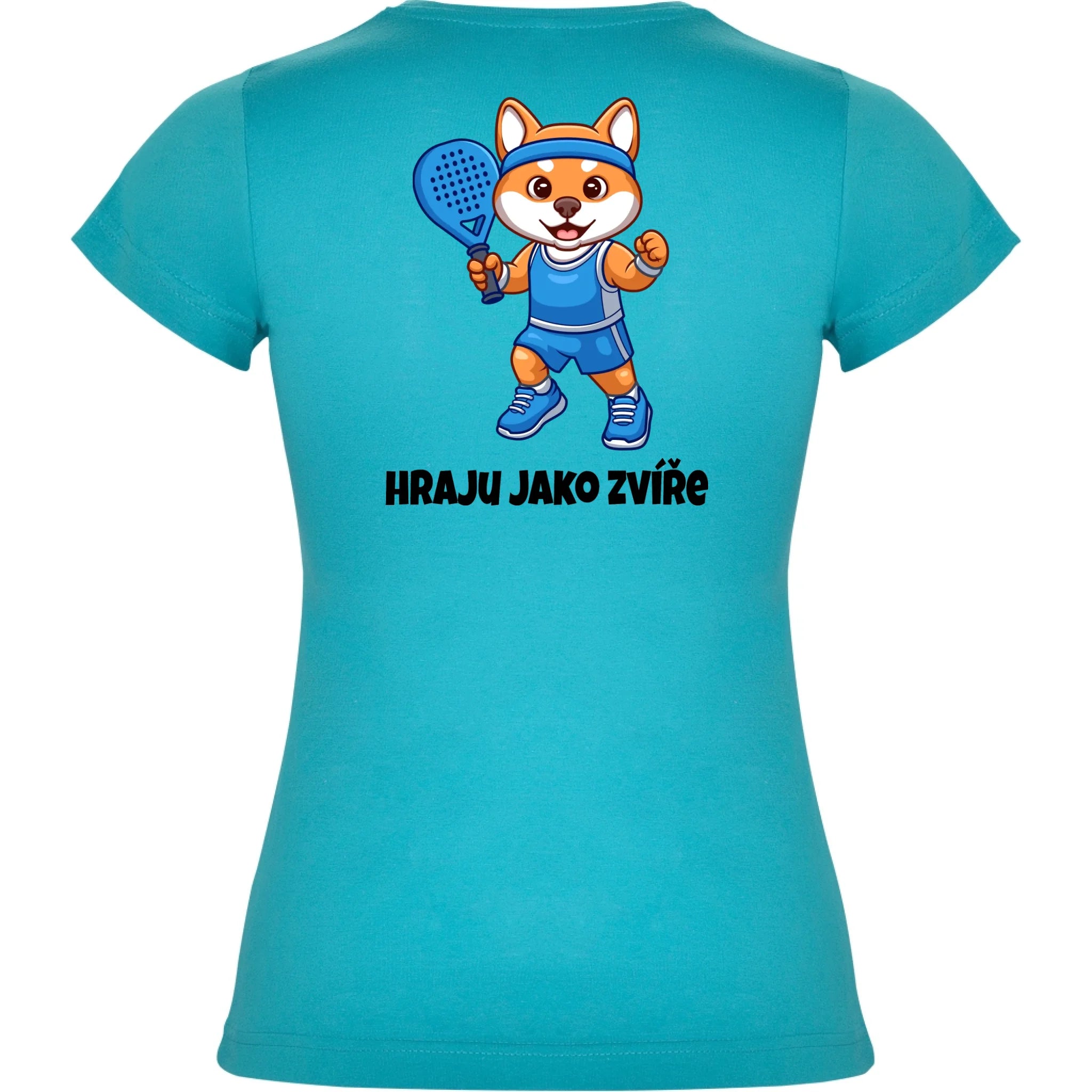 DÍVČÍ TRIČKO s motivem PADEL HRAJU JAKO ZVÍŘE (výběr ze 3 potisků)