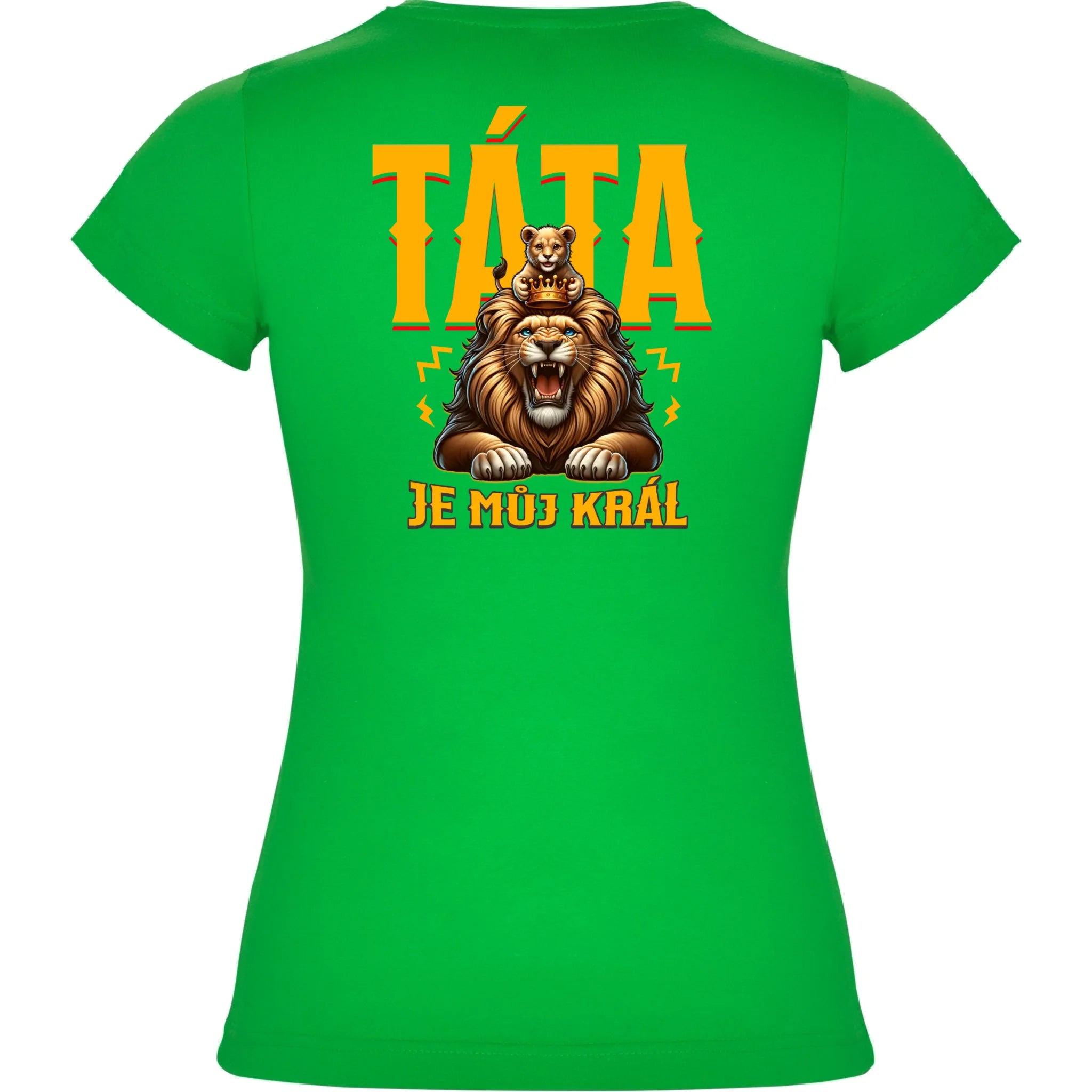 TÁTA JE MŮJ KRÁL dívčí tričko tričko