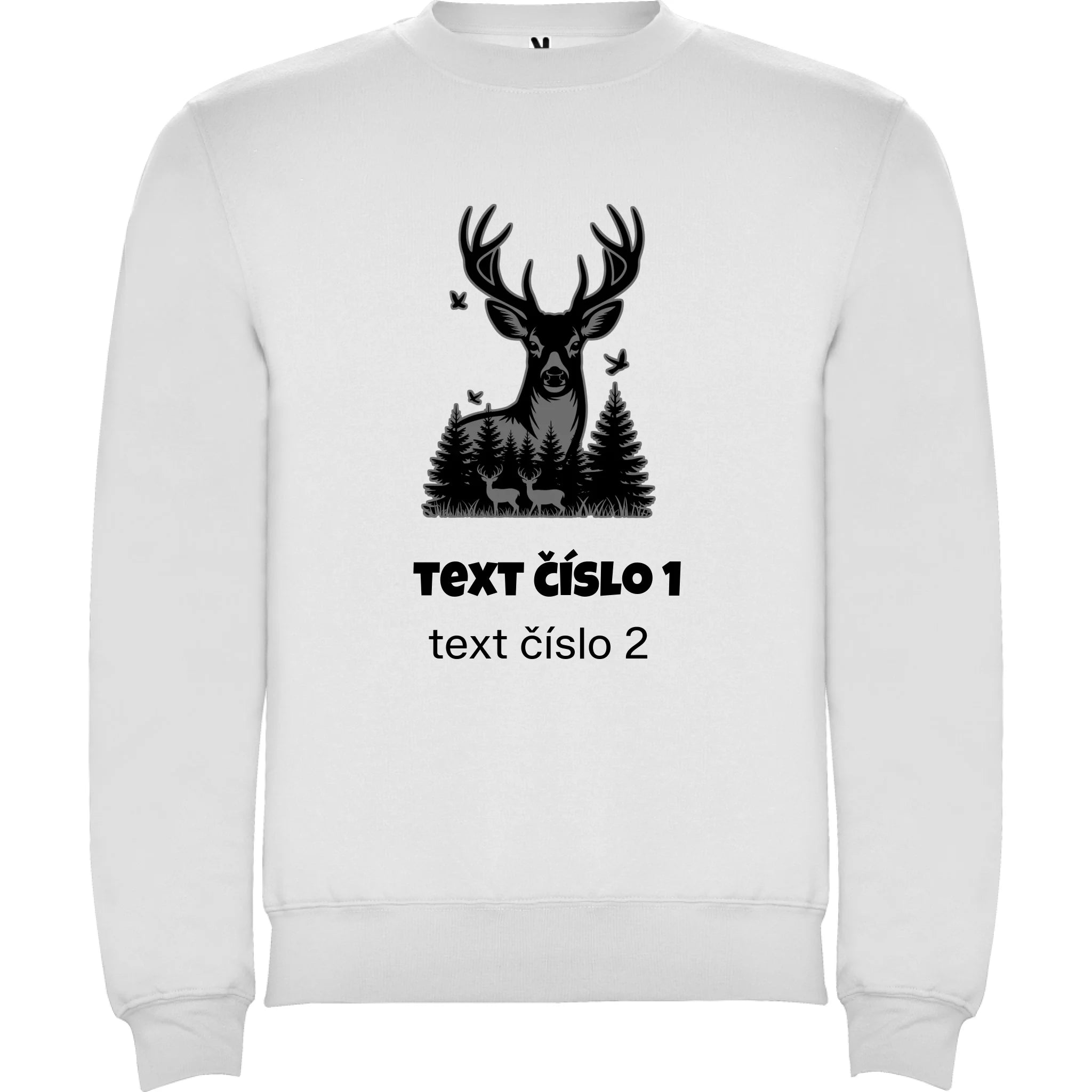 myslivost VÝBĚR OBRÁZKU (10+motivů) a MOŽNOST DOPLNIT VLASTNÍ TEXTY pánská mikina bez kapuce potisk jen dopředu unisex mikina clasica Bílá