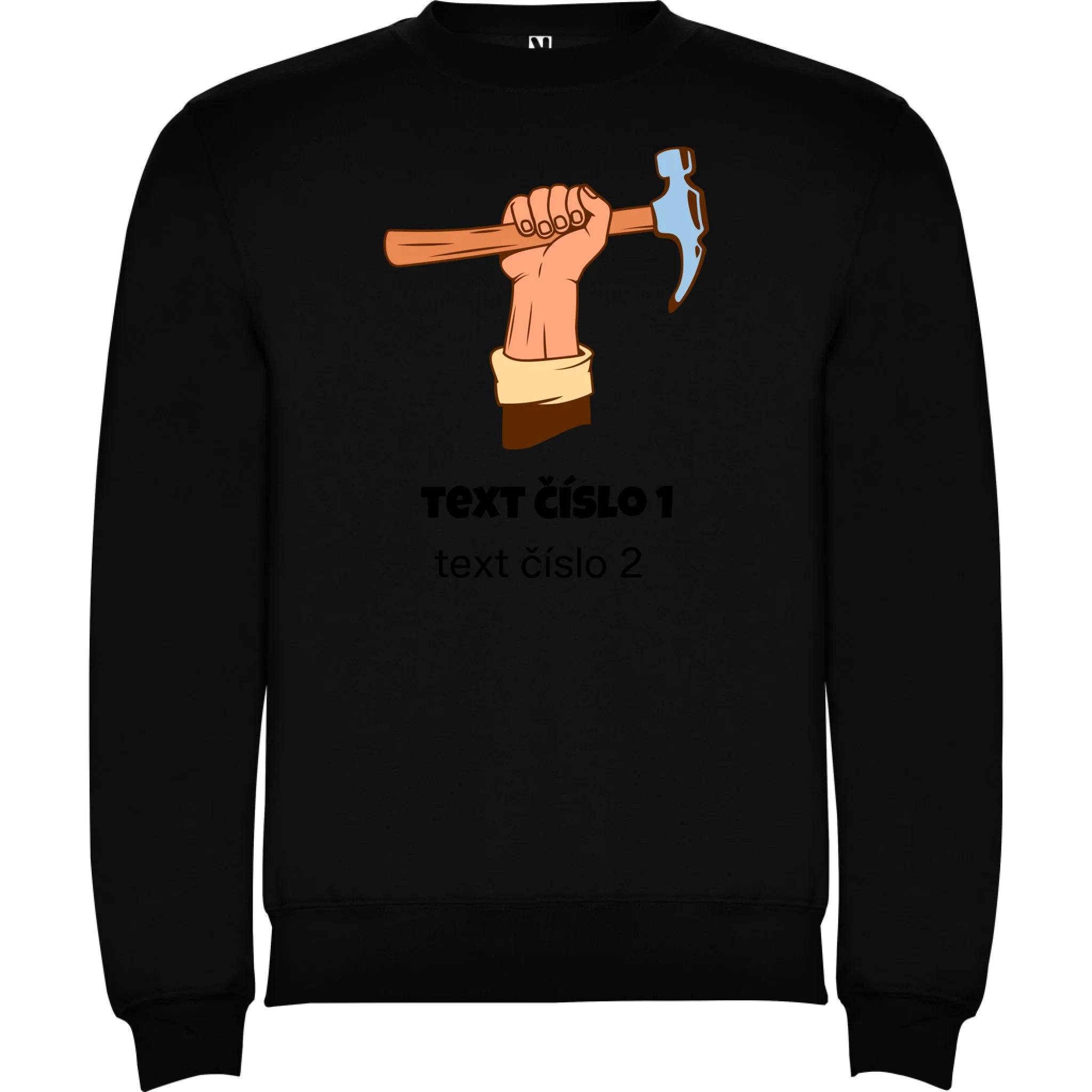 PRACOVNÍ VÝBĚR OBRÁZKU (10+motivů) a MOŽNOST DOPLNIT VLASTNÍ TEXTY unisex mikina bez kapuce potisk jen dopředu unisex mikina clasica Černá