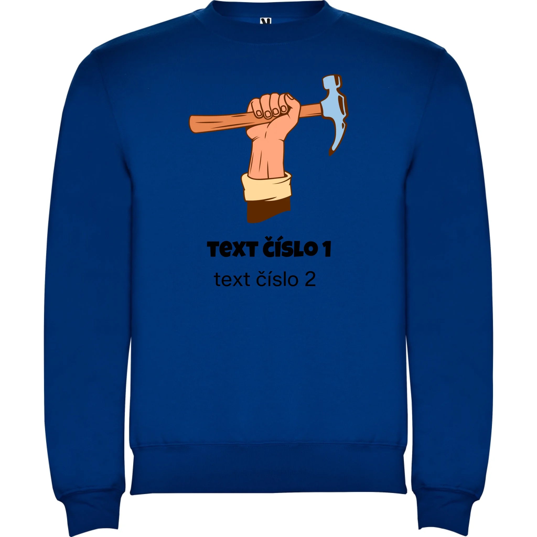 PRACOVNÍ VÝBĚR OBRÁZKU (10+motivů) a MOŽNOST DOPLNIT VLASTNÍ TEXTY unisex mikina bez kapuce potisk jen dopředu unisex mikina clasica Modrá