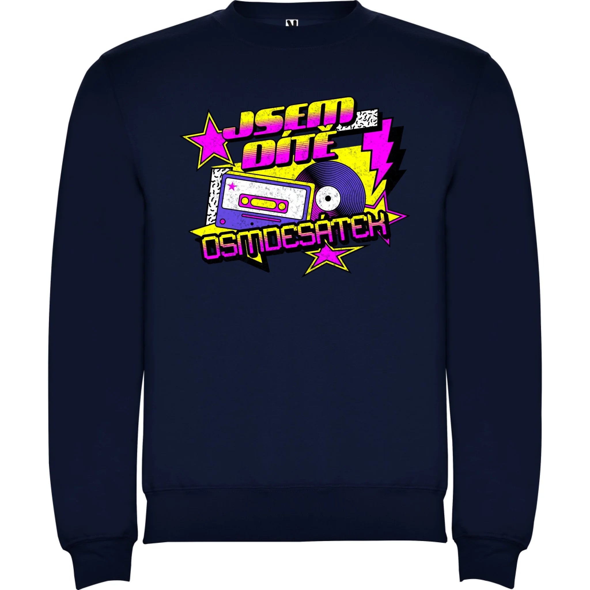 DÍTĚ OSMDESÁTEK (výběr ze 3 motivů) unisex mikina bez kapuce potisk jen dopředu unisex mikina clasica Námořnická modrá