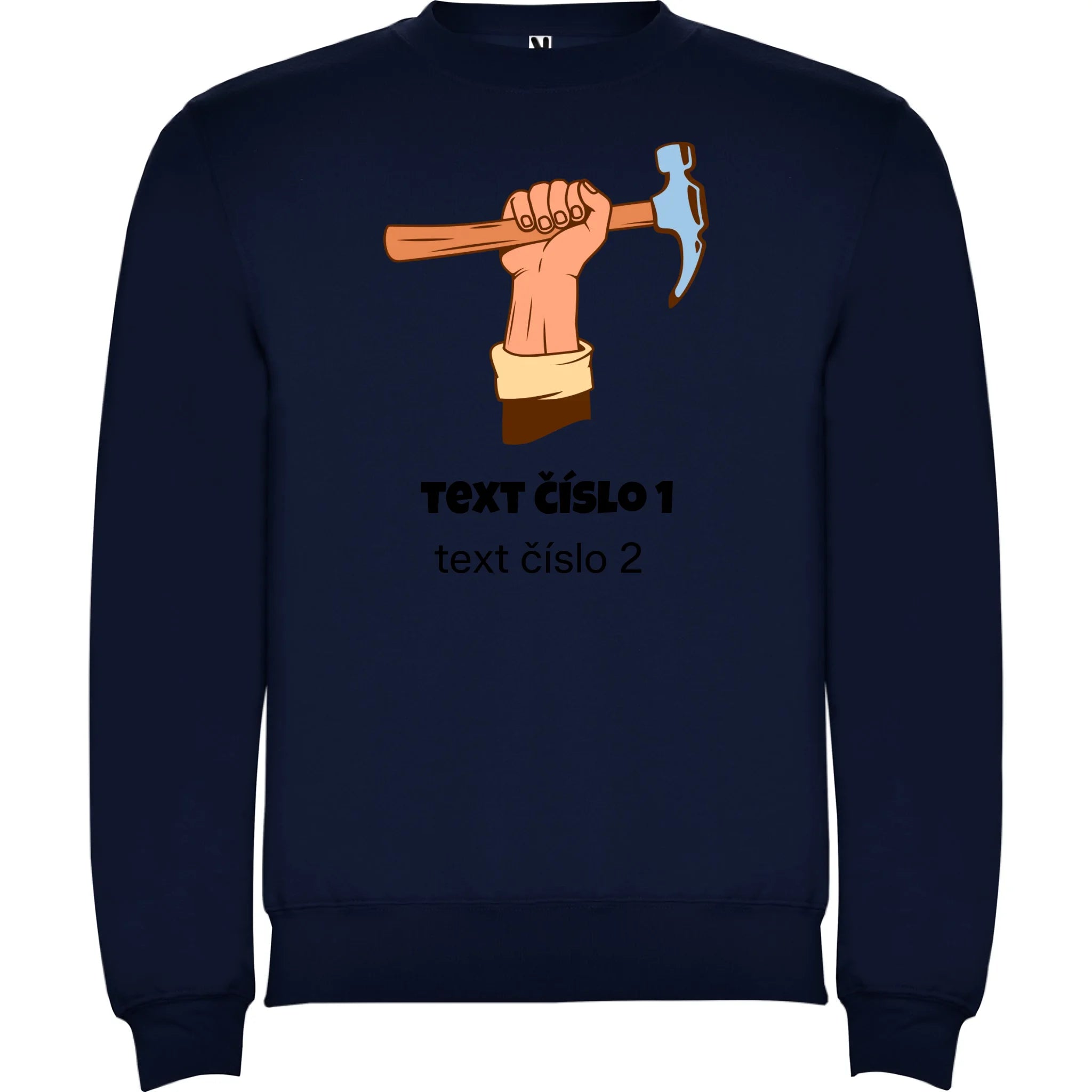 PRACOVNÍ VÝBĚR OBRÁZKU (10+motivů) a MOŽNOST DOPLNIT VLASTNÍ TEXTY unisex mikina bez kapuce potisk jen dopředu unisex mikina clasica Námořnická modrá