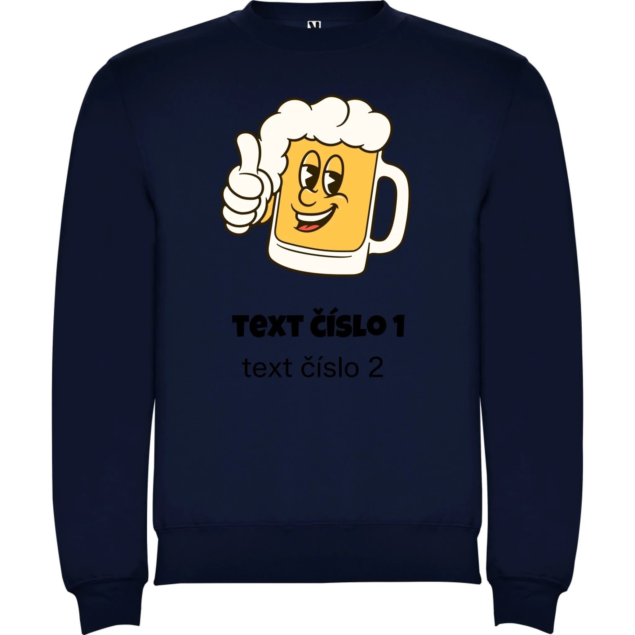 PIVO VÝBĚR OBRÁZKU (10+motivů) a MOŽNOST DOPLNIT VLASTNÍ TEXTY pánská mikina bez unisex potisk jen dopředu unisex mikina clasica Námořnická modrá