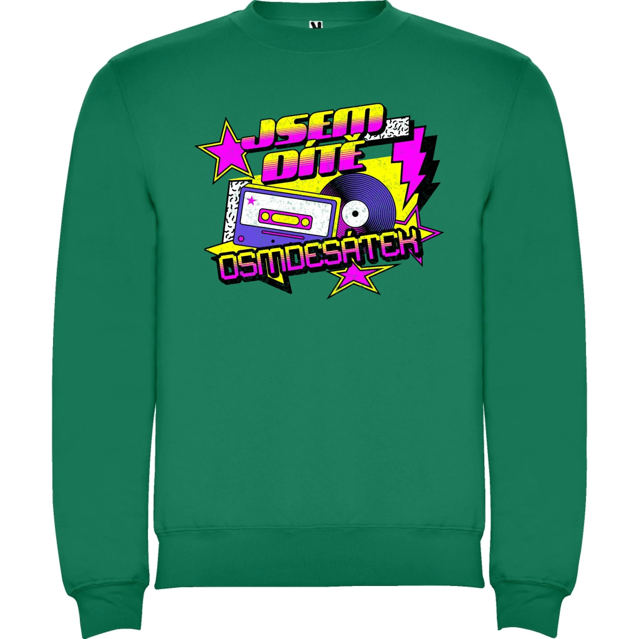 DÍTĚ OSMDESÁTEK (výběr ze 3 motivů) unisex mikina bez kapuce potisk jen dopředu unisex mikina clasica Sytě zelená