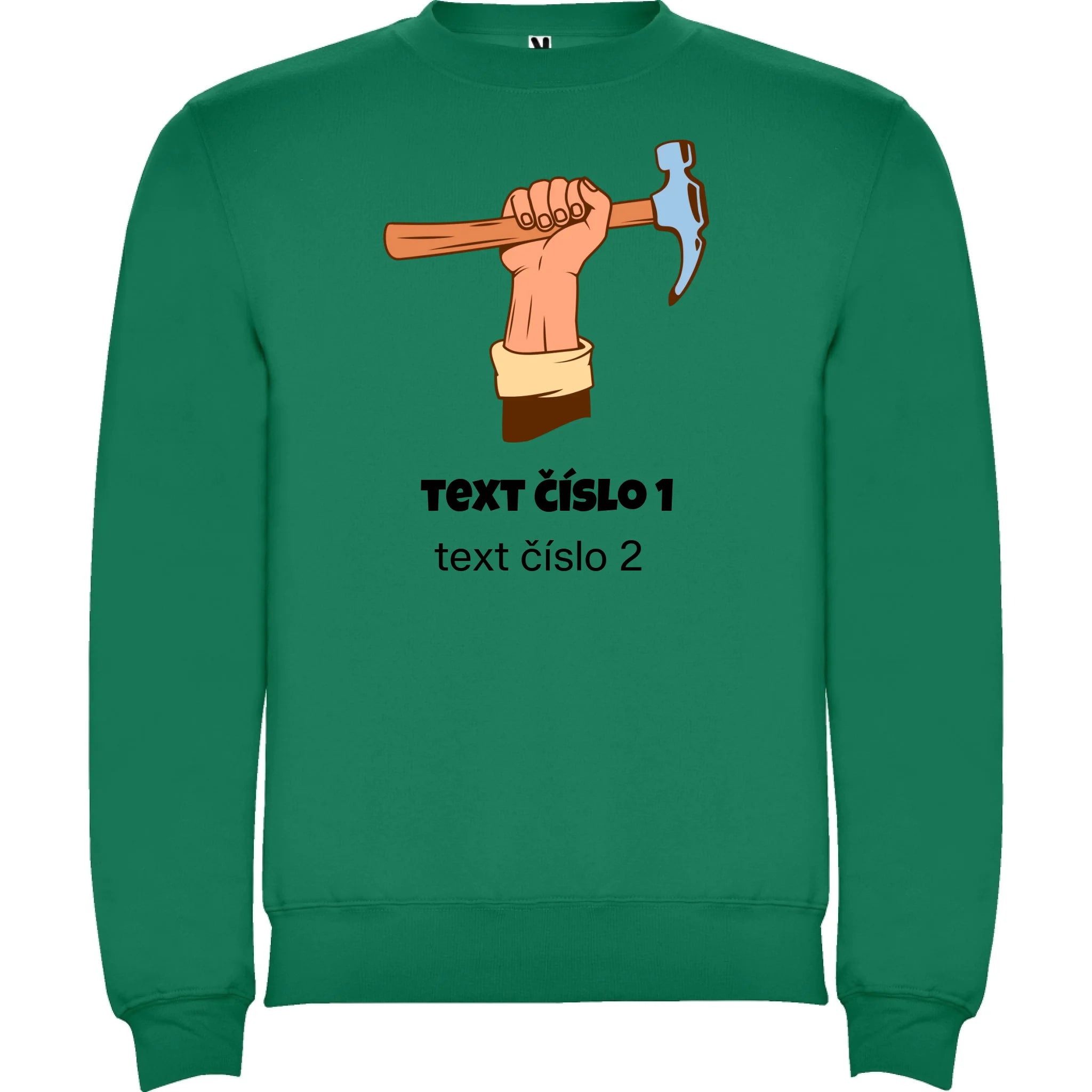 PRACOVNÍ VÝBĚR OBRÁZKU (10+motivů) a MOŽNOST DOPLNIT VLASTNÍ TEXTY unisex mikina bez kapuce potisk jen dopředu unisex mikina clasica Sytě zelená
