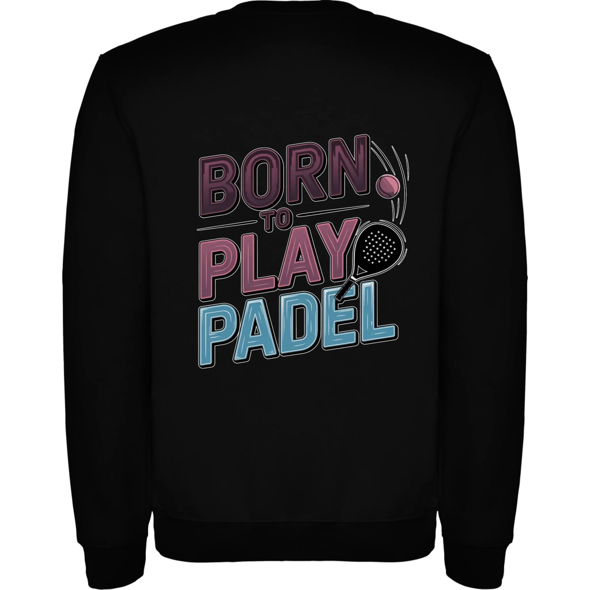 PRO HRÁČE PADELU (výběr z 18+ motivů) unisex mikina bez kapuce potisk jen na záda unisex mikina clasica Černá