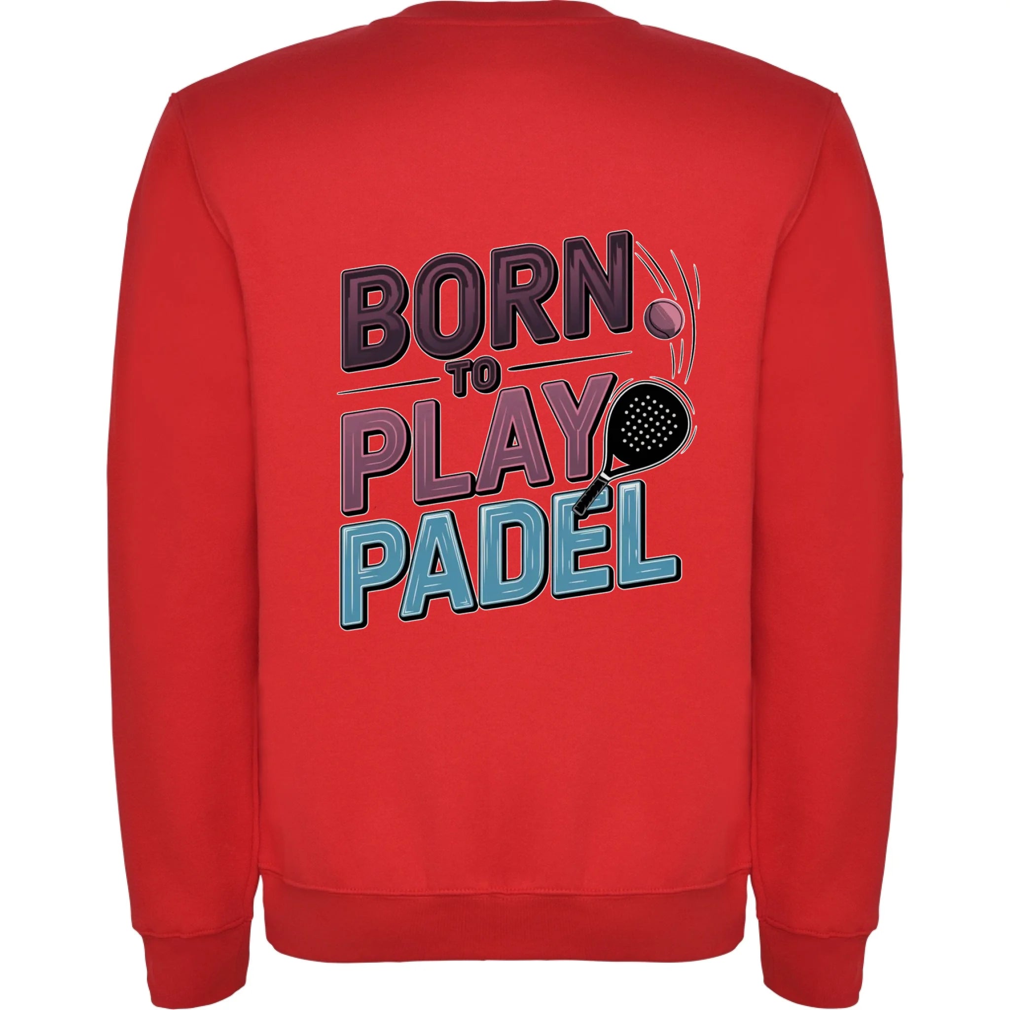 PRO HRÁČE PADELU (výběr z 18+ motivů) unisex mikina bez kapuce potisk jen na záda unisex mikina clasica Červená