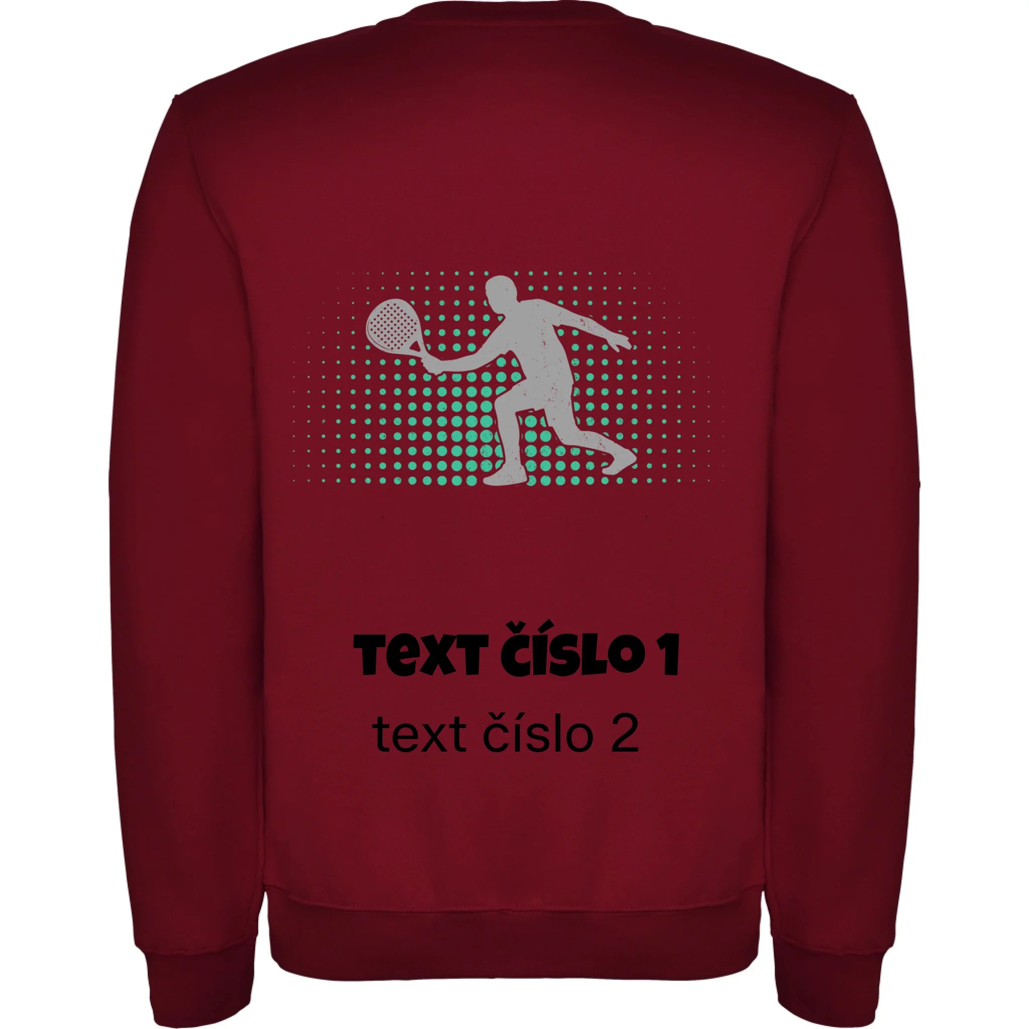 PADEL VÝBĚR OBRÁZKU (10+motivů) a MOŽNOST DOPLNIT VLASTNÍ TEXTY pánská mikina bez kapuce potisk jen na záda unisex mikina clasica Granátová