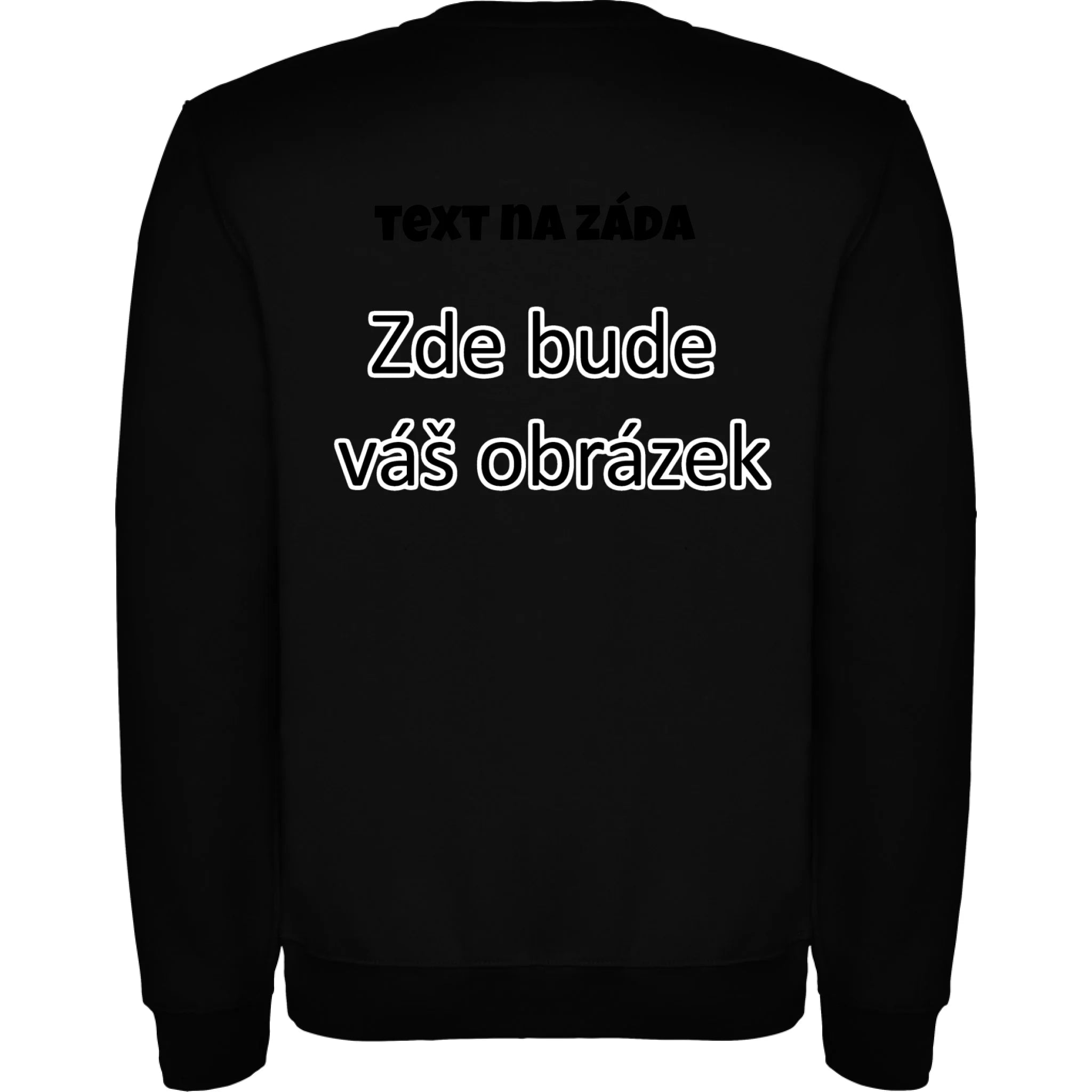UNISEX mikina týmová POTISK NA ZÁDA Potisk jen na záda Černá
