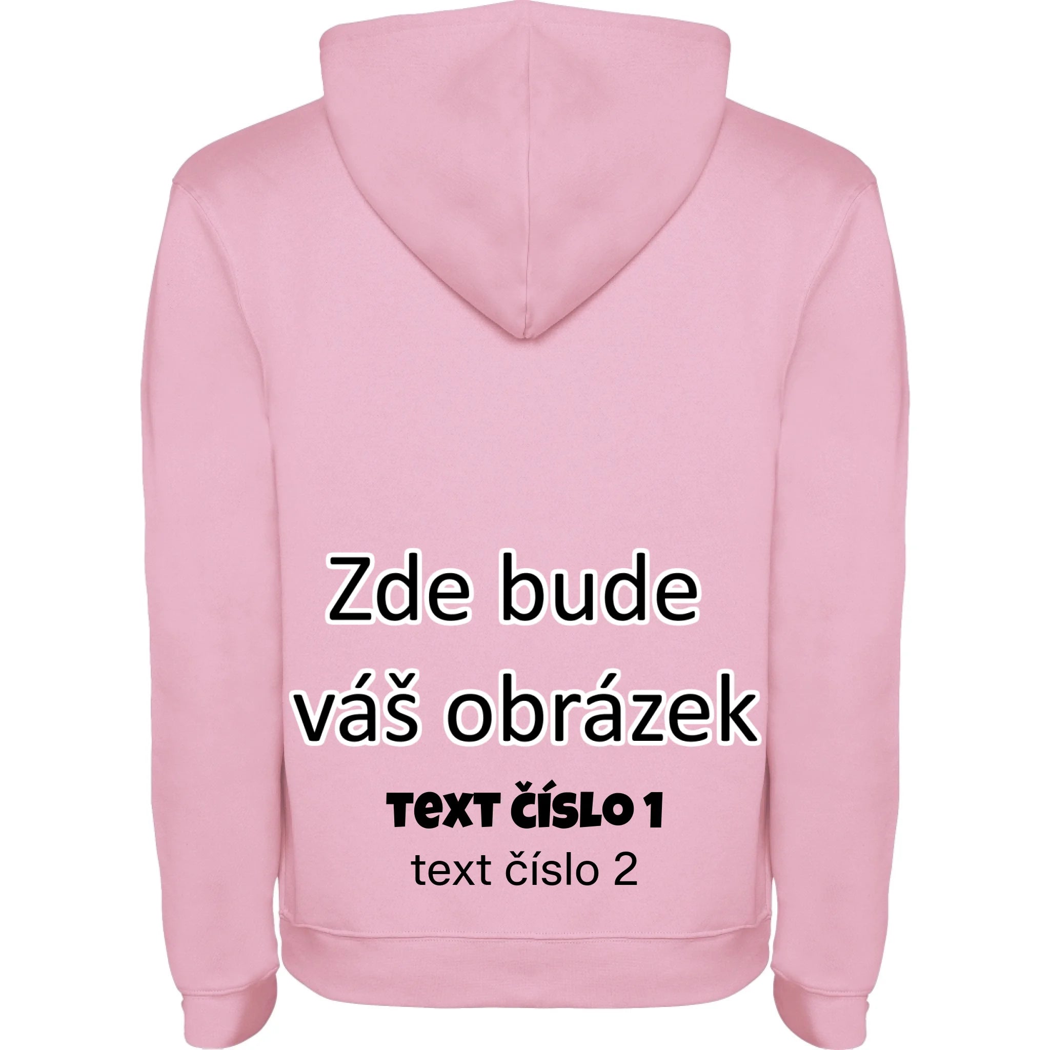 PÁNSKÁ / DÁMSKÁ / DĚTSKÁ mikina s kapucí týmová POTISK NA ZÁDA potisk pánská dětská Růžová