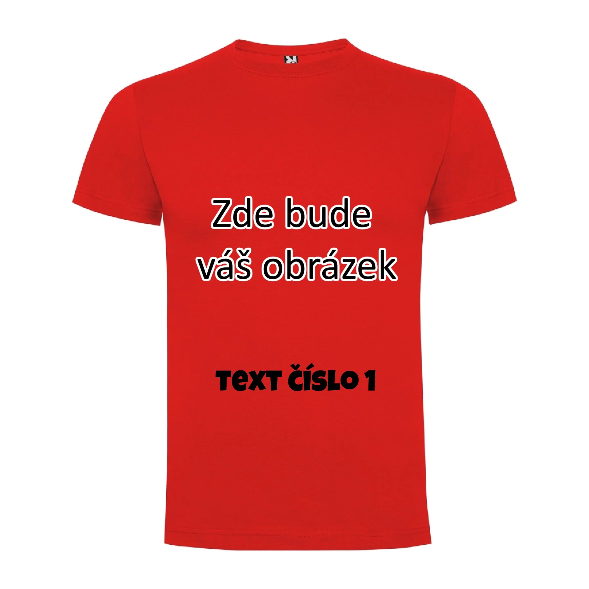 PÁNSKÉ / DÁMSKÉ / DĚTSKÉ tričko týmové POTISK DOPŘEDU potisk pánské chlapecké Červená