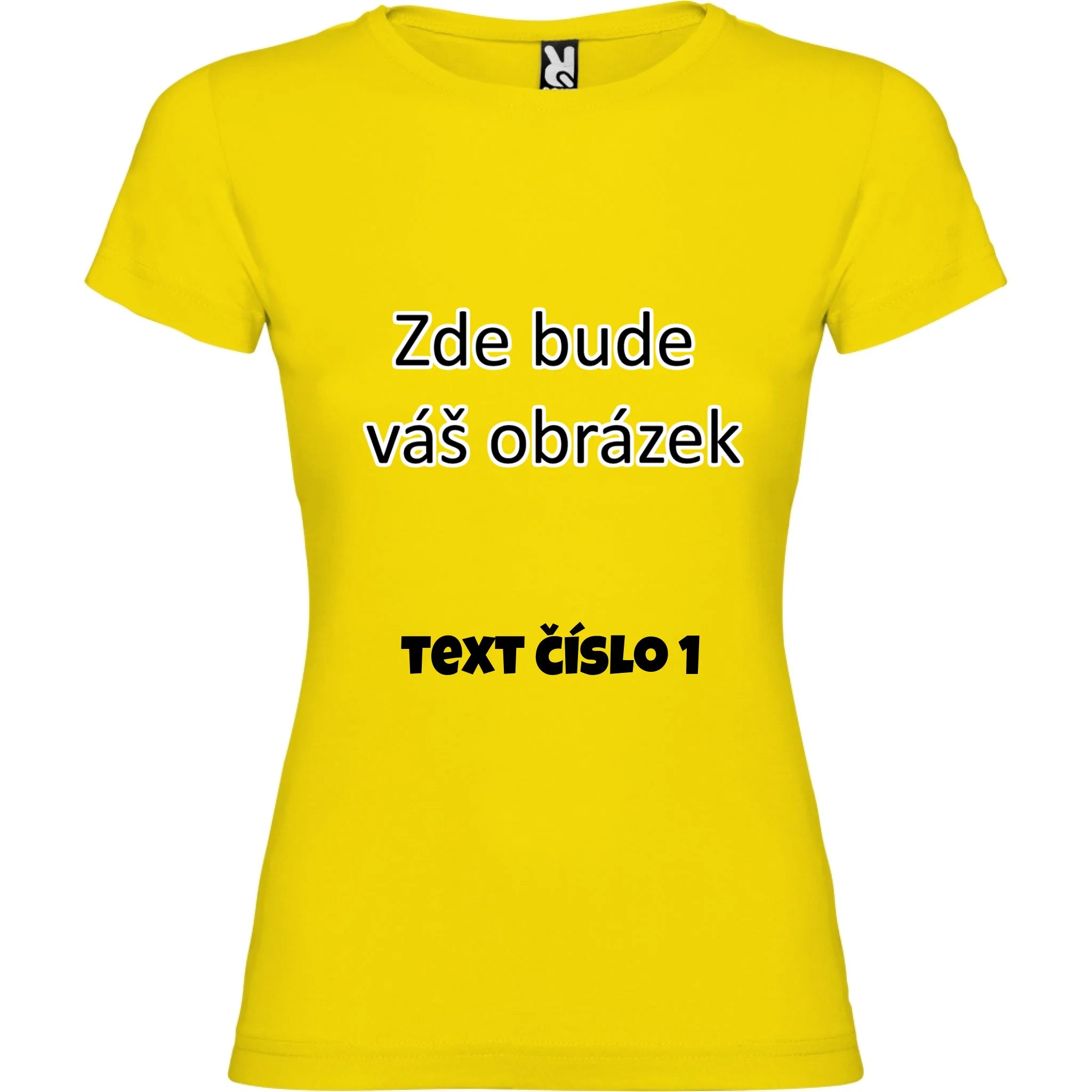 PÁNSKÉ / DÁMSKÉ / DĚTSKÉ tričko týmové POTISK DOPŘEDU potisk dámské dívčí Žlutá