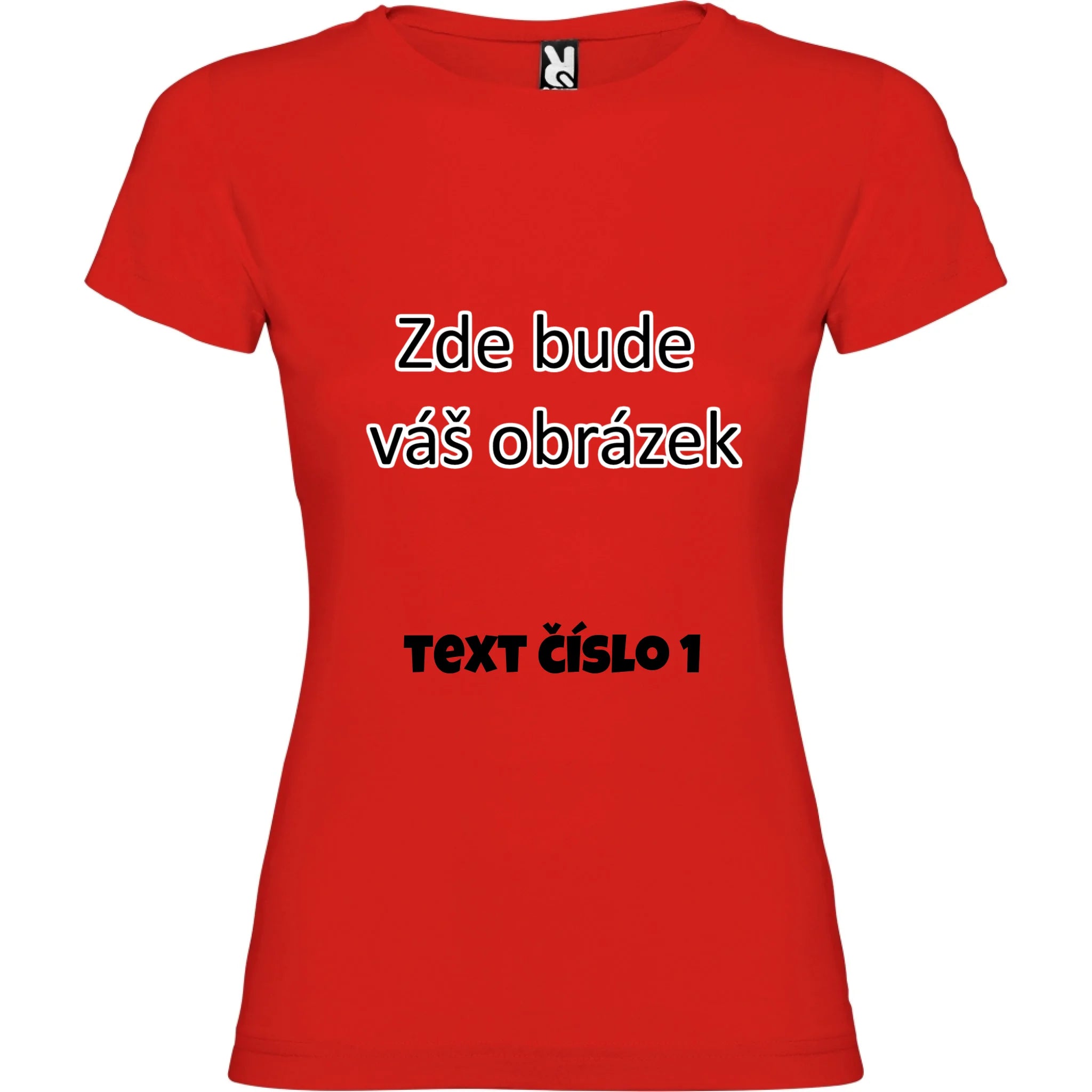 PÁNSKÉ / DÁMSKÉ / DĚTSKÉ tričko týmové POTISK DOPŘEDU potisk dámské dívčí Červená