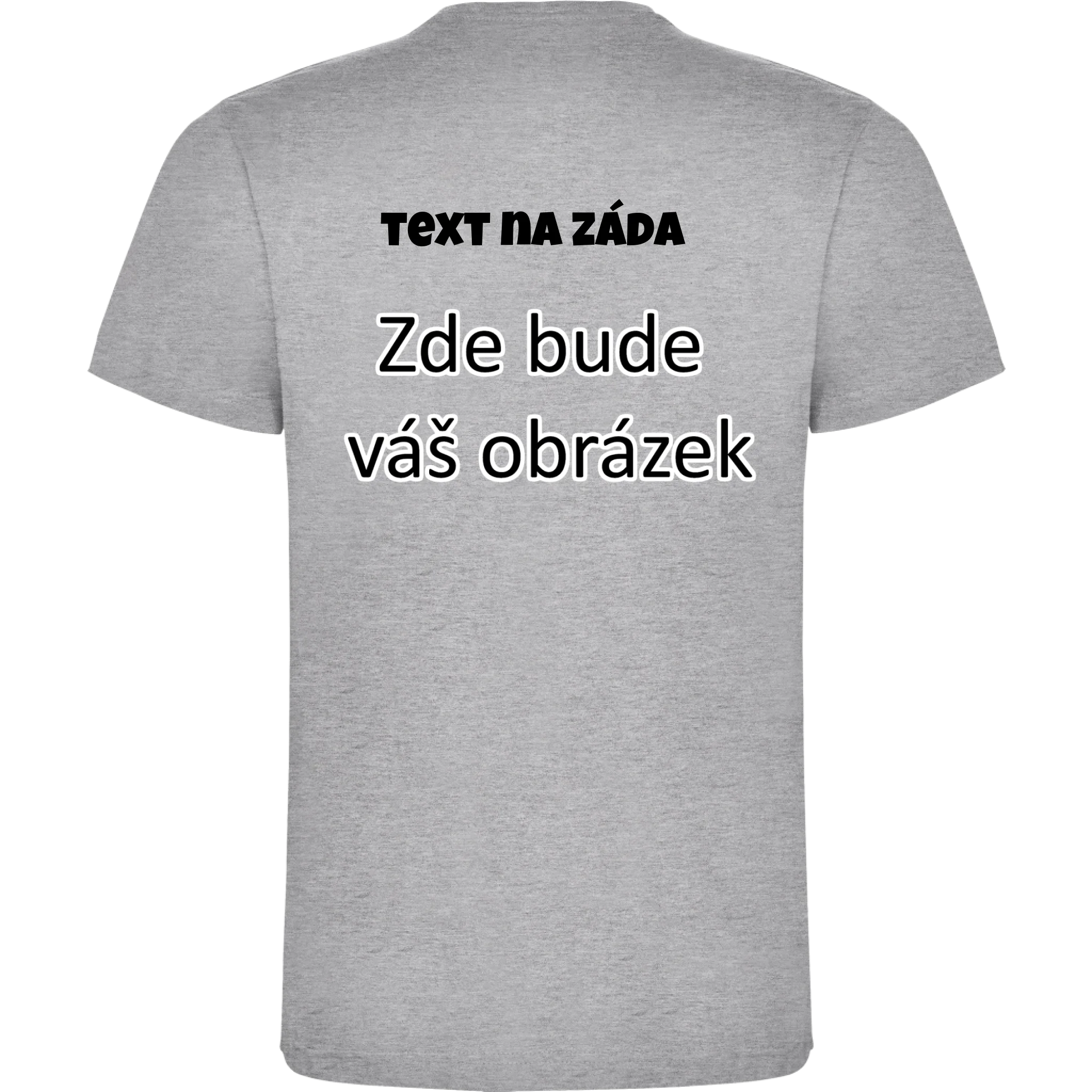PÁNSKÉ / DÁMSKÉ / DĚTSKÉ tričko týmové POTISK NA ZÁDA potisk pánské chlapecké Melír