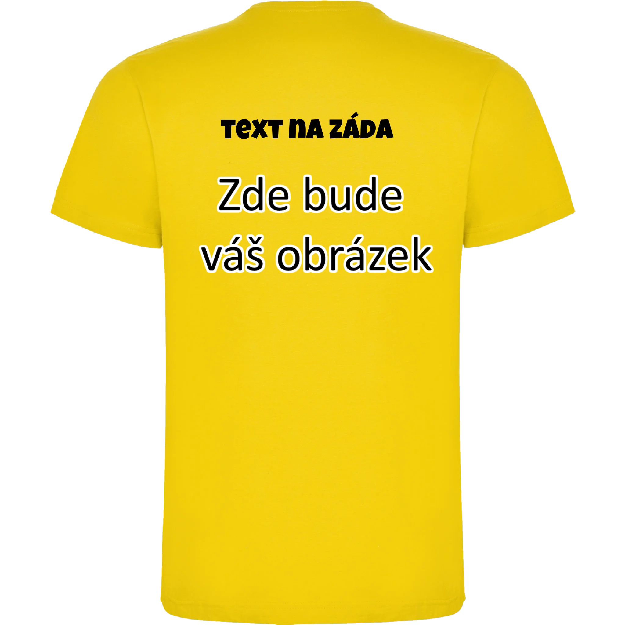 PÁNSKÉ / DÁMSKÉ / DĚTSKÉ tričko týmové POTISK NA ZÁDA potisk pánské chlapecké Žlutá