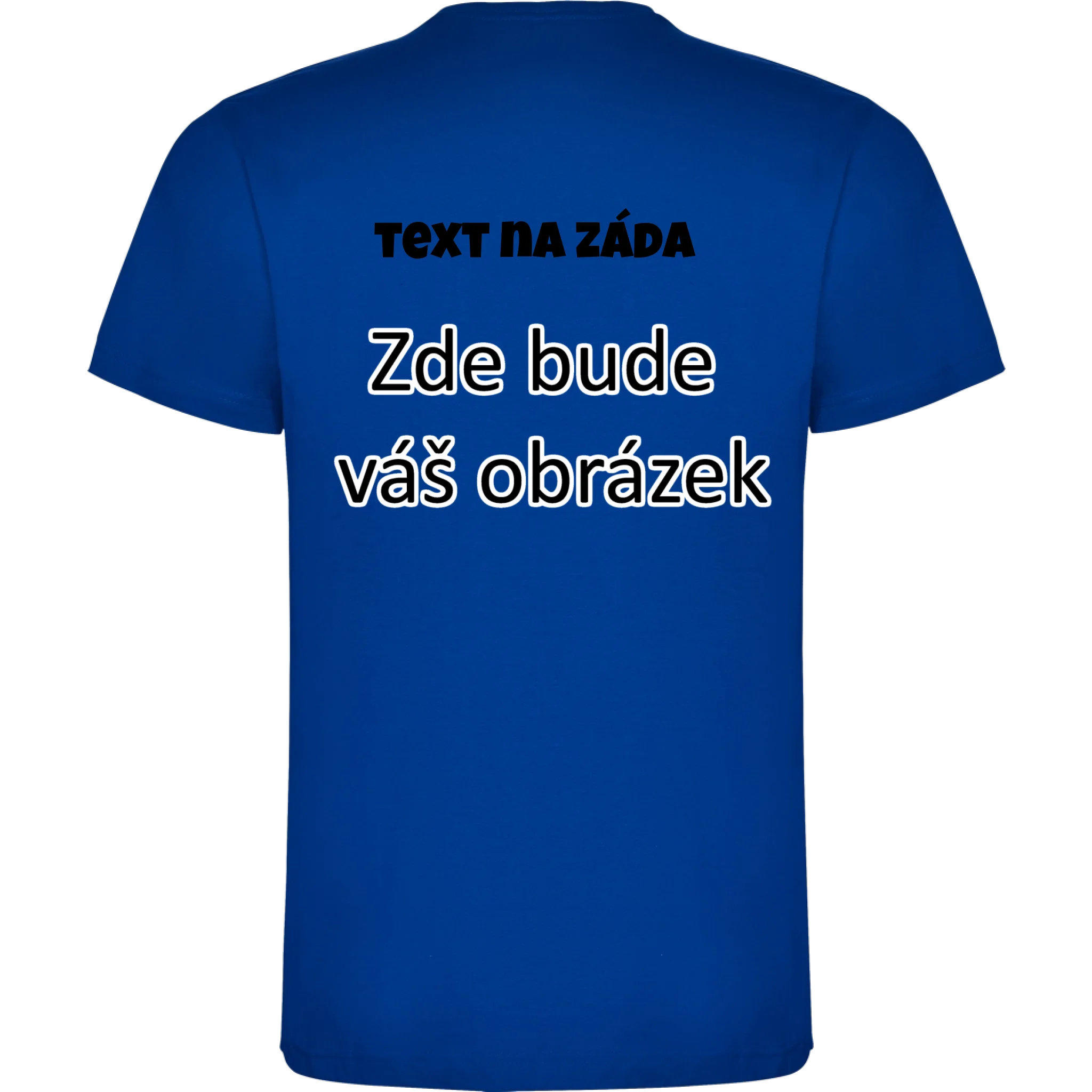 PÁNSKÉ TRIČKO krátký rukáv DOGO s vaším motivem/fotkou potisk jen na záda pánské DOGO Modrá