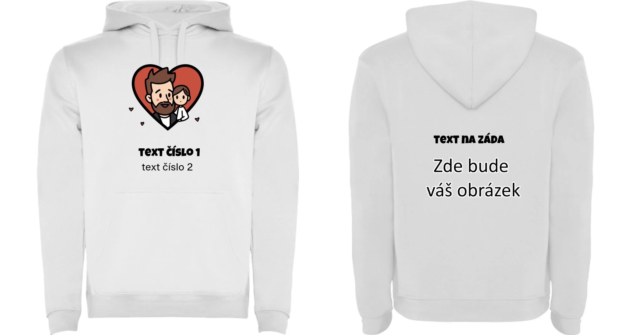 NEJ TÁTA VÝBĚR OBRÁZKU (10+motivů) a MOŽNOST DOPLNIT VLASTNÍ TEXTY pánská mikina s kapucí oboustranný potisk pánská mikina URBAN Bílá