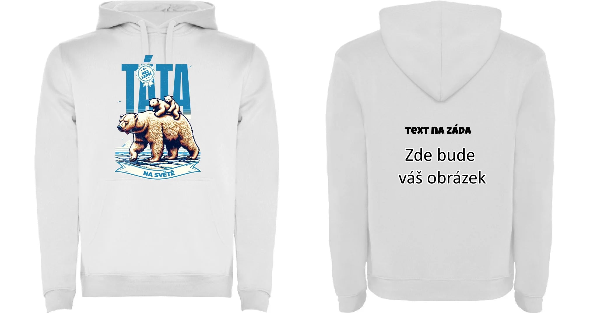 NEJ TÁTA NA SVĚTĚ pánská mikina s kapucí (17 motivů, 9 barev mikinya, potisk dopředu, na záda nebo vlastní oboustranný) oboustranný potisk pánská mikina URBAN Bílá