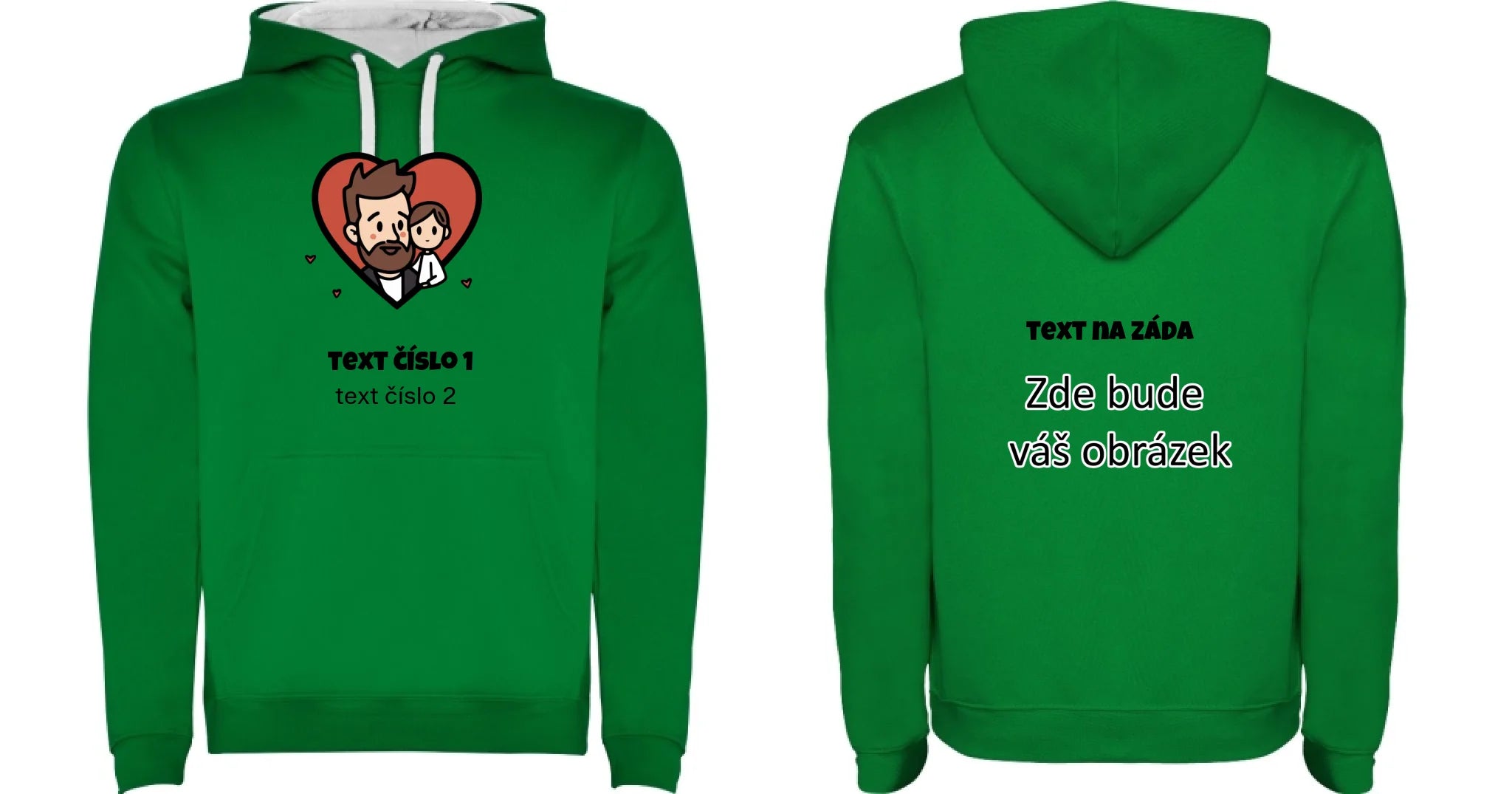 NEJ TÁTA VÝBĚR OBRÁZKU (10+motivů) a MOŽNOST DOPLNIT VLASTNÍ TEXTY pánská mikina s kapucí oboustranný potisk pánská mikina URBAN Sytě zelená bílá