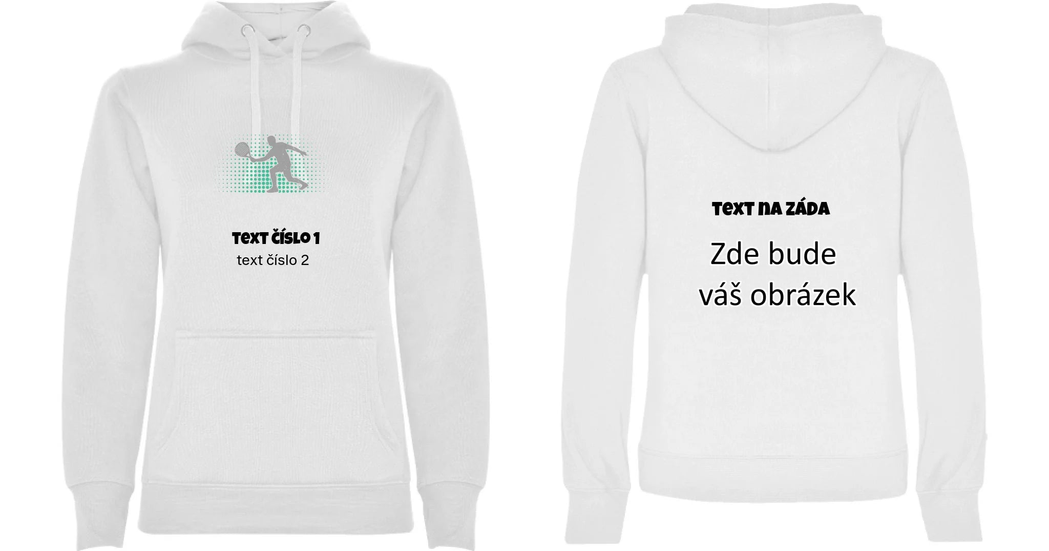 PADEL VÝBĚR OBRÁZKU (10+motivů) a MOŽNOST DOPLNIT VLASTNÍ TEXTY dámská mikina s kapucí oboustranný potisk dámská mikina URBAN Bílá