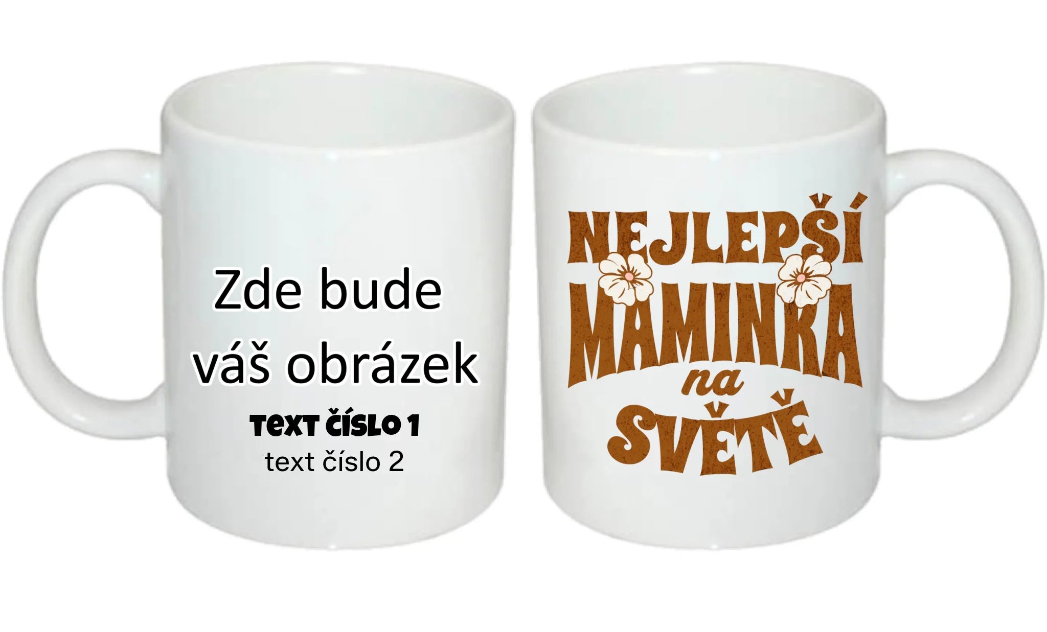 NEJ MÁMA (výběr ze 20 motivů) hrníček oboustranný potisk hrníček Bílý 330 ml