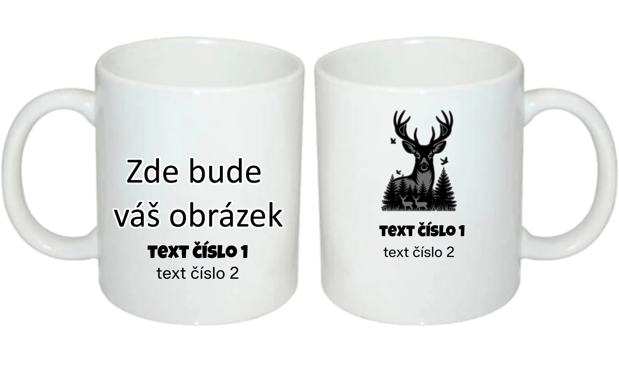 myslivost VÝBĚR OBRÁZKU (10+motivů) a MOŽNOST DOPLNIT VLASTNÍ TEXTY hrníček oboustranný potisk hrníček Bílý 330 ml