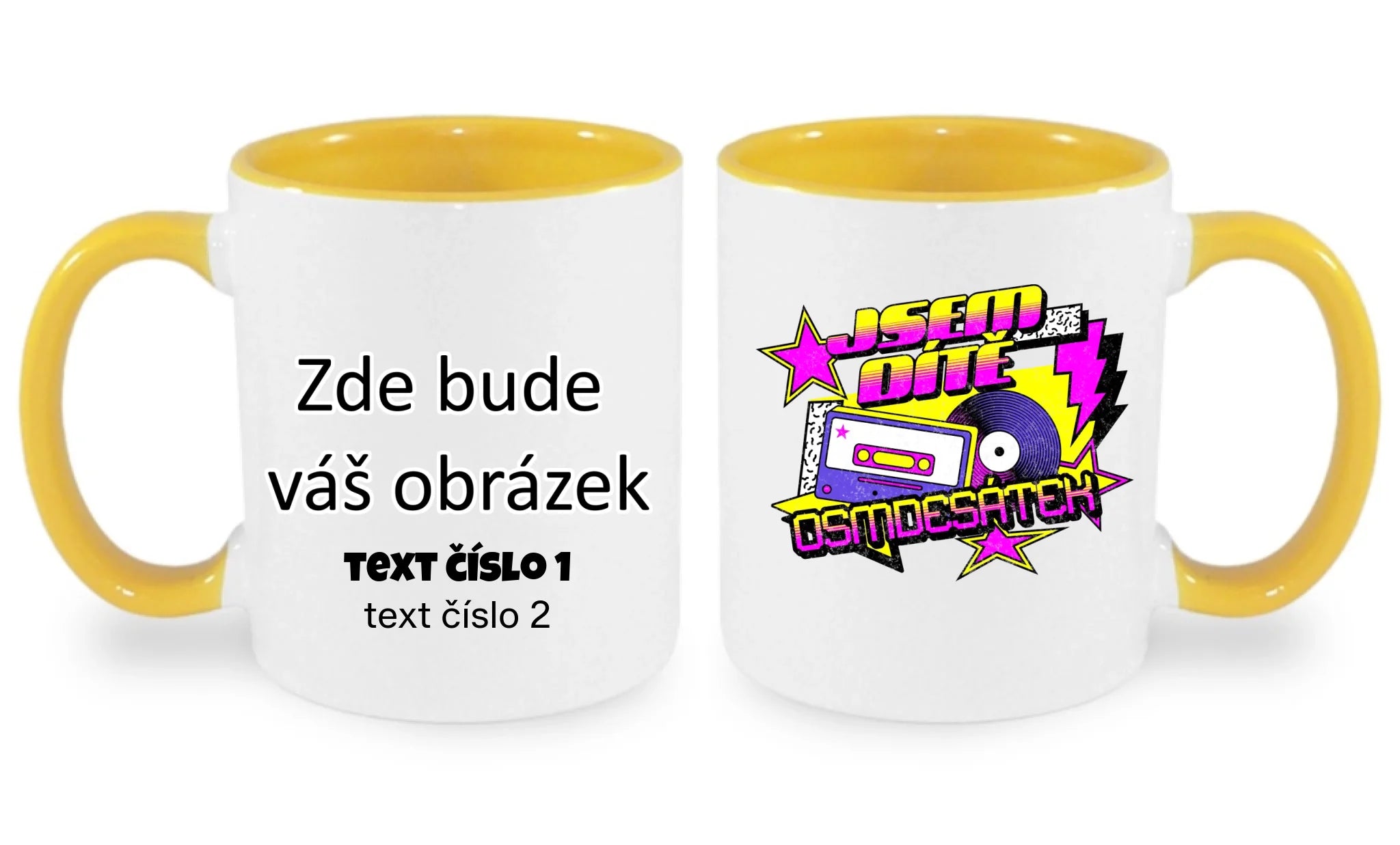 DÍTĚ OSMDESÁTEK (výběr ze 3 motivů) hrníček oboustranný potisk hrníček Bílá žlutá 330 ml
