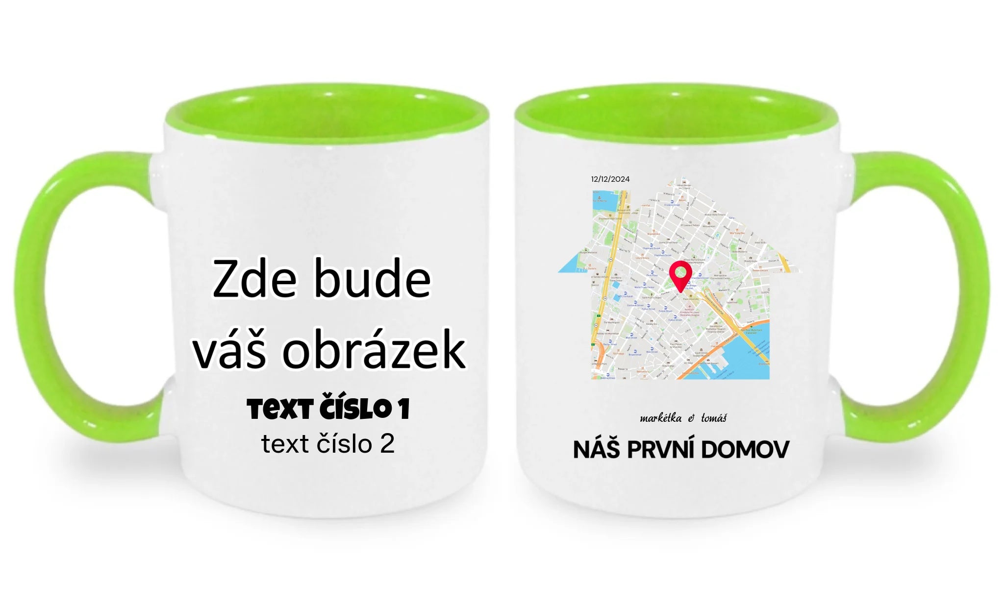 HRNÍČEK s motivem RODINA TADY TO ZAČALO (vyberete tvar mapy, místo, doplníte texty) oboustranný potisk hrníček Bílá zelená 330 ml
