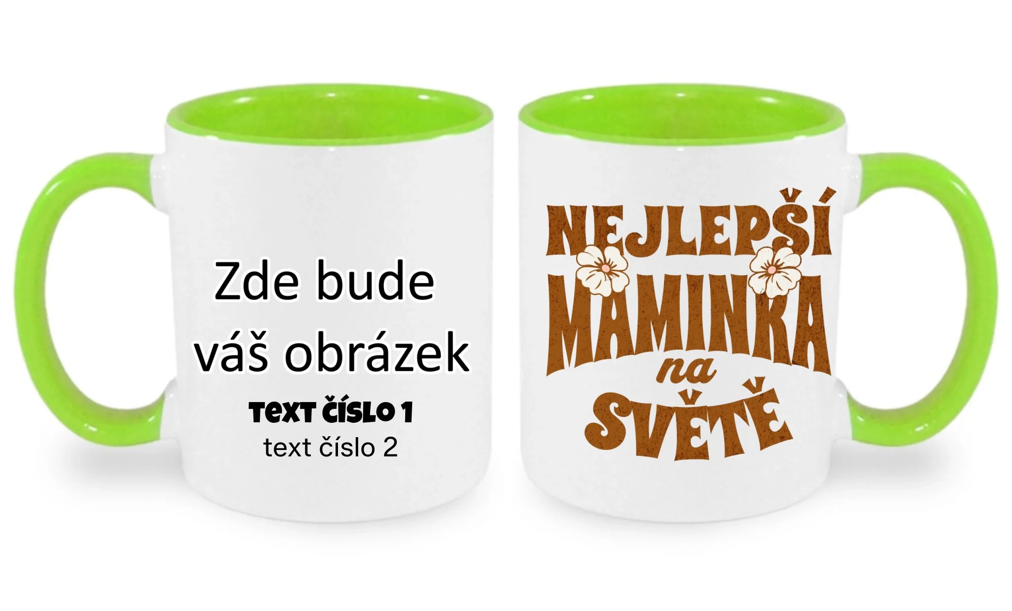 NEJ MÁMA (výběr ze 20 motivů) hrníček oboustranný potisk hrníček Bílá zelená 330 ml
