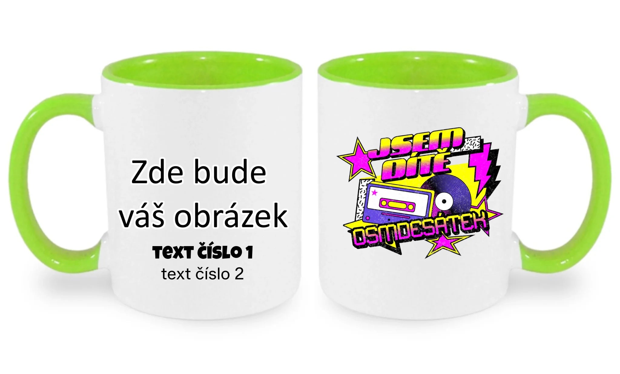 DÍTĚ OSMDESÁTEK (výběr ze 3 motivů) hrníček oboustranný potisk hrníček Bílá zelená 330 ml