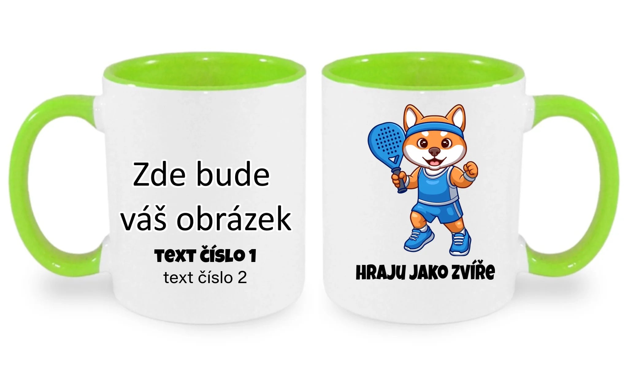 HRAJU JAKO ZVÍŘE (výběr ze 3 motivů) hrníček oboustranný potisk hrníček Bílá zelená 330 ml
