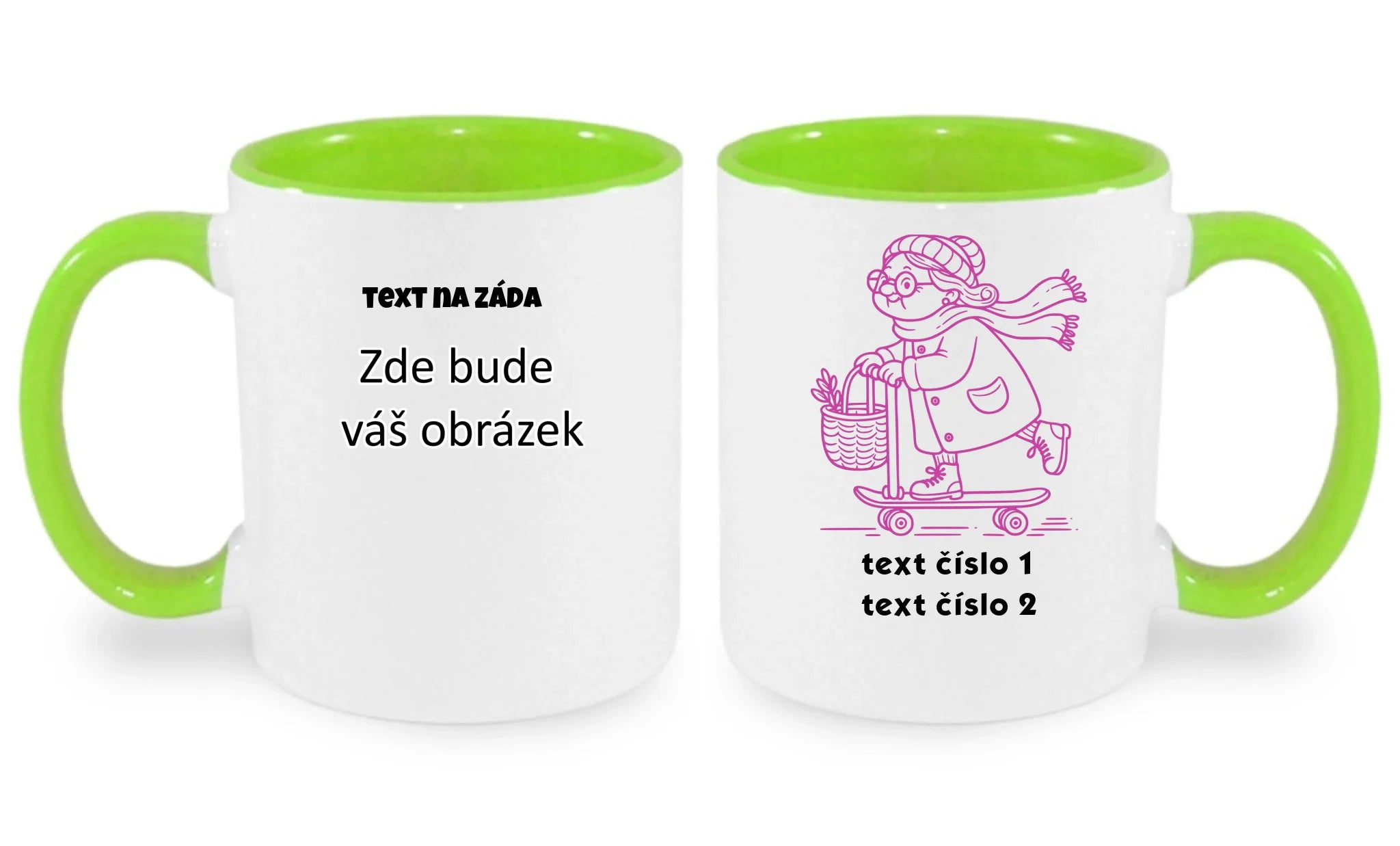 AKČNÍ BABIČKA VÝBĚR OBRÁZKU (10+motivů) a MOŽNOST DOPLNIT VLASTNÍ TEXTY hrníček oboustranný potisk hrníček Bílá zelená 330 ml