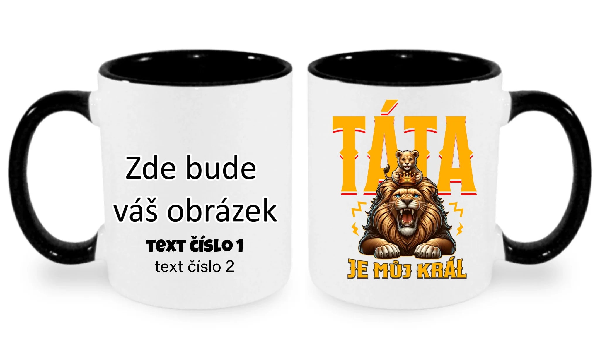TÁTA JE MŮJ KRÁL hrníček oboustranný potisk hrníček Bílá černá 330 ml