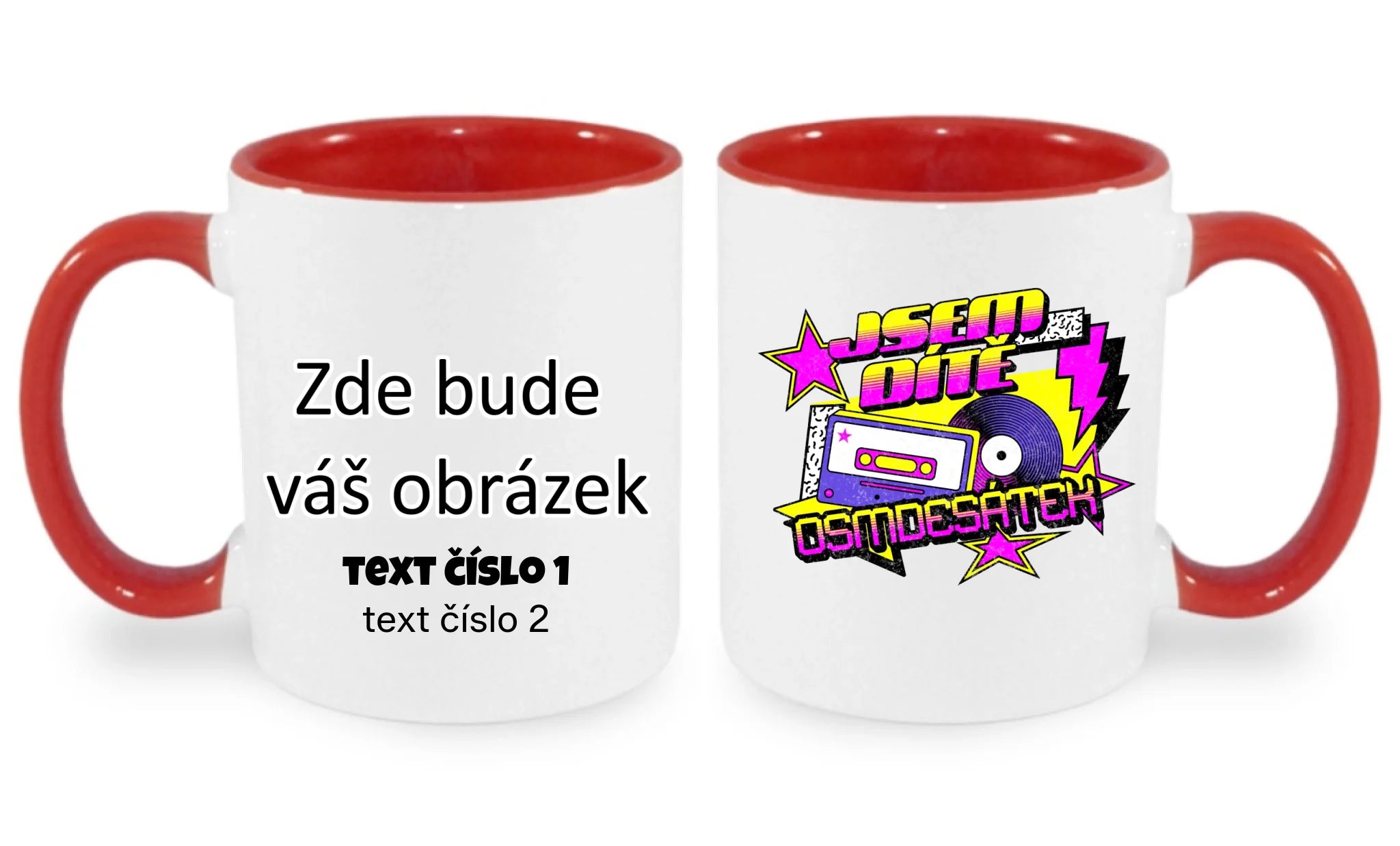 DÍTĚ OSMDESÁTEK (výběr ze 3 motivů) hrníček oboustranný potisk hrníček Bílá červená 330 ml