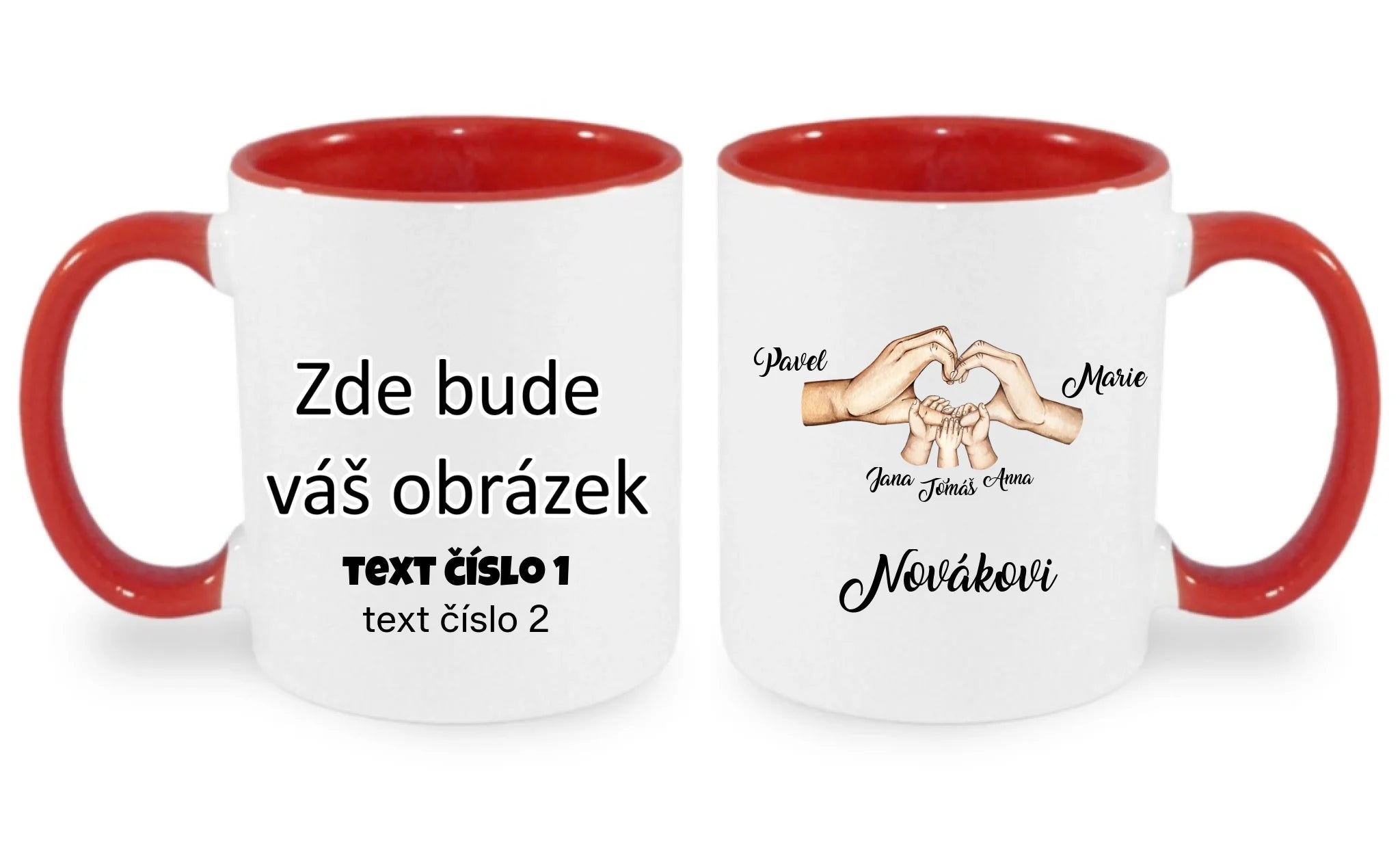 HRNÍČEK s motivem RODINA RUCE (vložíte jména) oboustranný potisk hrníček Bílá červená 330 ml
