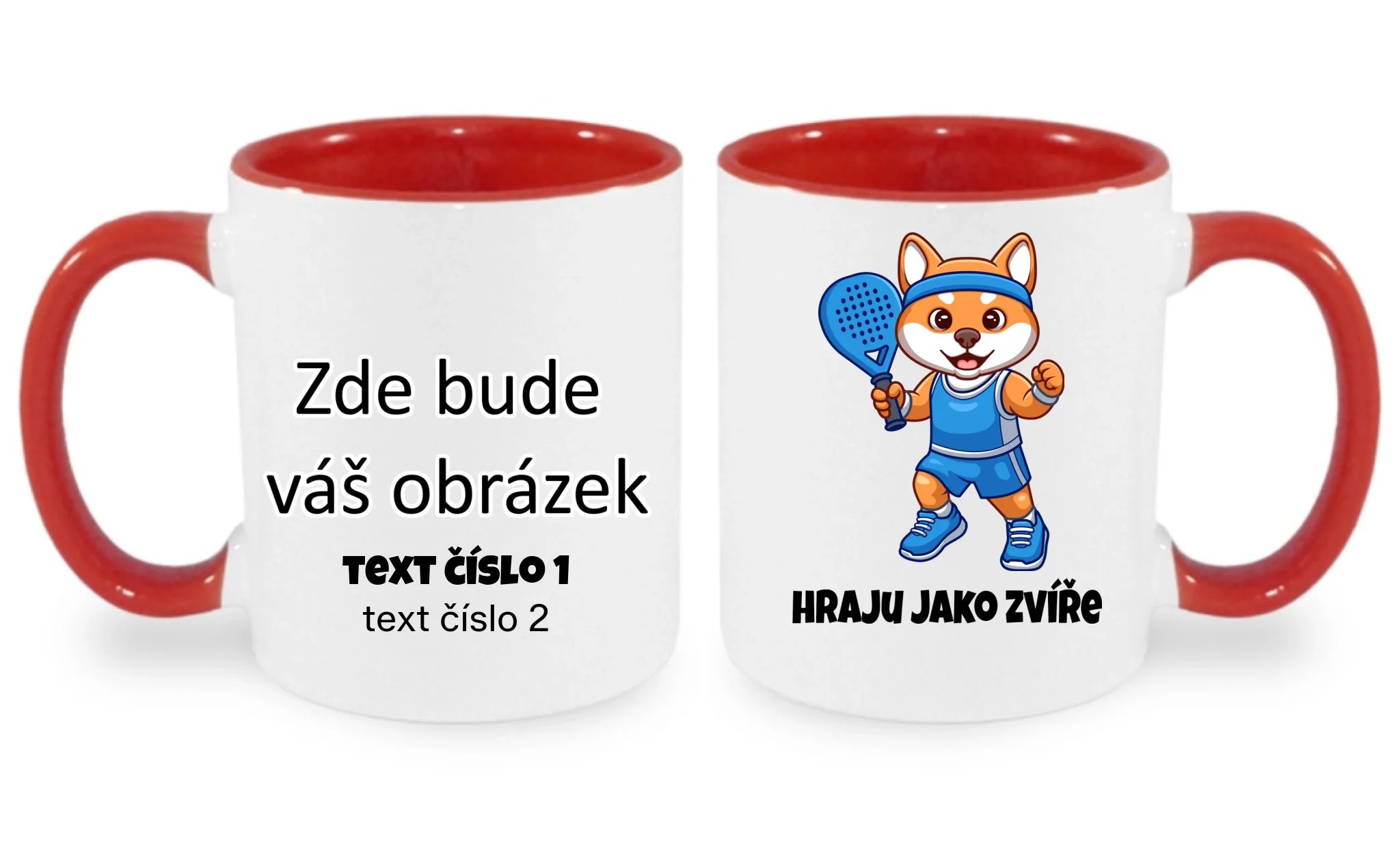 HRAJU JAKO ZVÍŘE (výběr ze 3 motivů) hrníček oboustranný potisk hrníček Bílá červená 330 ml