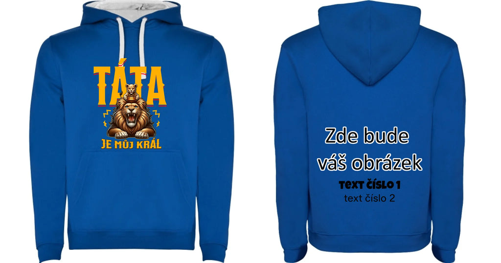 TÁTA JE MŮJ KRÁL dětská mikina s kapucí