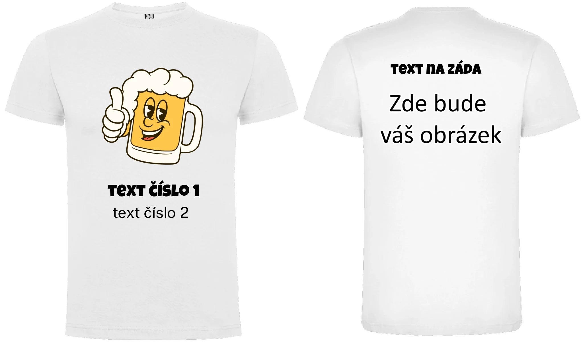 PIVO VÝBĚR OBRÁZKU (10+motivů) a MOŽNOST DOPLNIT VLASTNÍ TEXTY pánské tričko